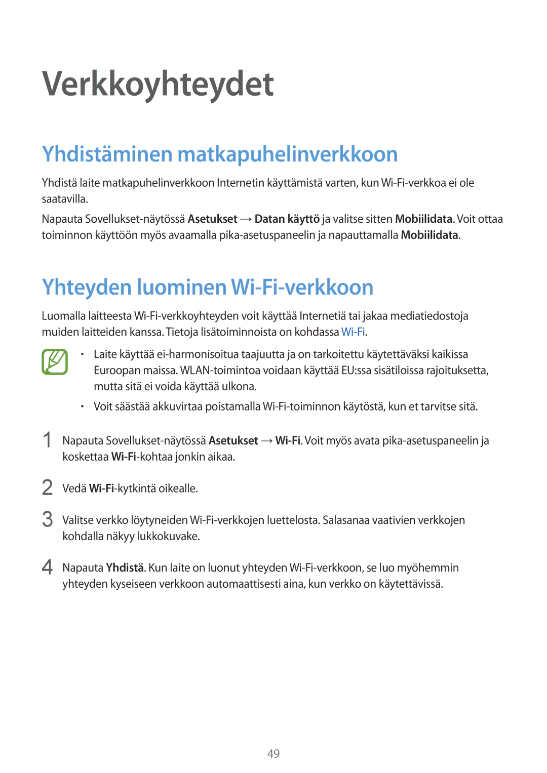 Samsung SM-G900FZDATEN, SM-G900FZKAVDS Verkkoyhteydet, Yhdistäminen matkapuhelinverkkoon, Yhteyden luominen Wi-Fi-verkkoon 