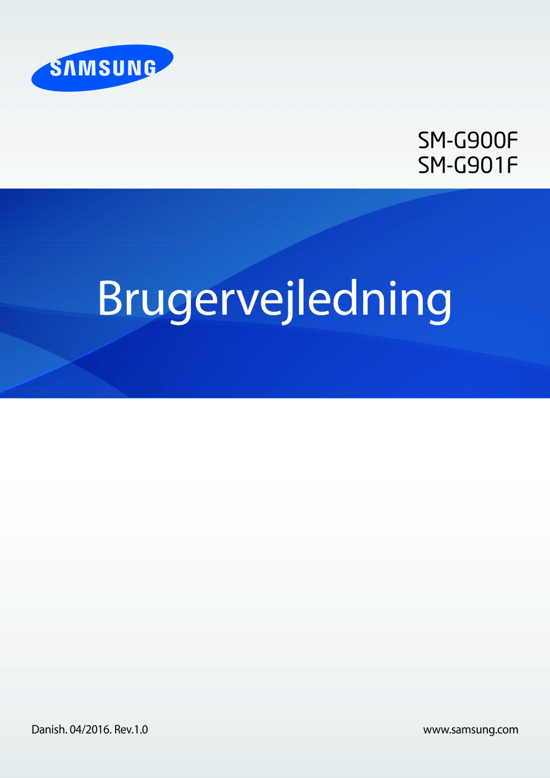 Samsung SM-G900FZDANEE, SM-G900FZKAVDS, SM-G900FZWANEE, SM-G901FZBANEE manual Brugervejledning, Danish /2016. Rev.1.0 