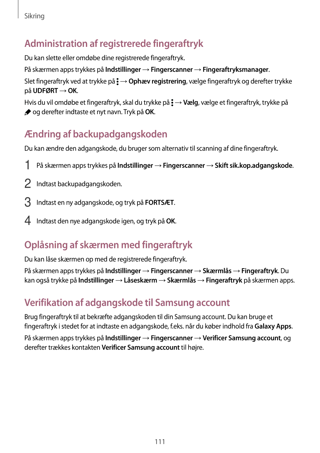 Samsung SM-G901FZKATEN, SM-G900FZKAVDS manual Administration af registrerede fingeraftryk, Ændring af backupadgangskoden 