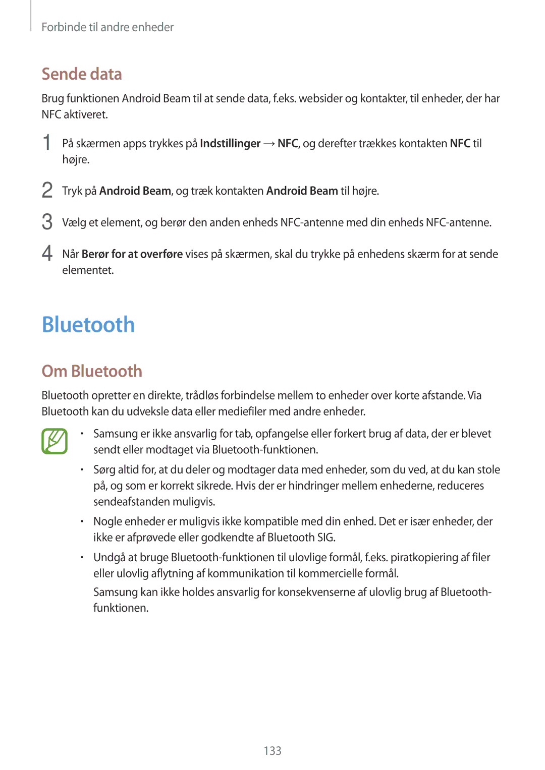 Samsung SM-G900FZNENEE, SM-G900FZKAVDS, SM-G900FZDANEE, SM-G900FZWANEE manual Sende data, Om Bluetooth, Højre, Elementet 