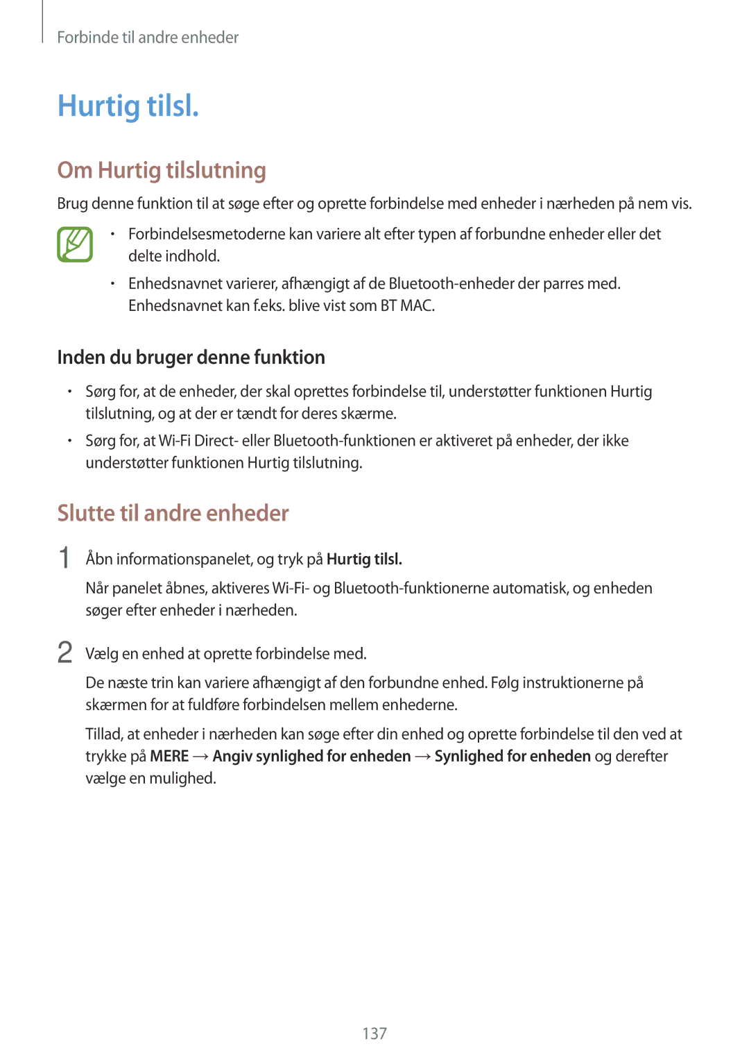 Samsung SM-G900FZWAHTS, SM-G900FZKAVDS, SM-G900FZDANEE, SM-G900FZWANEE Om Hurtig tilslutning, Slutte til andre enheder 