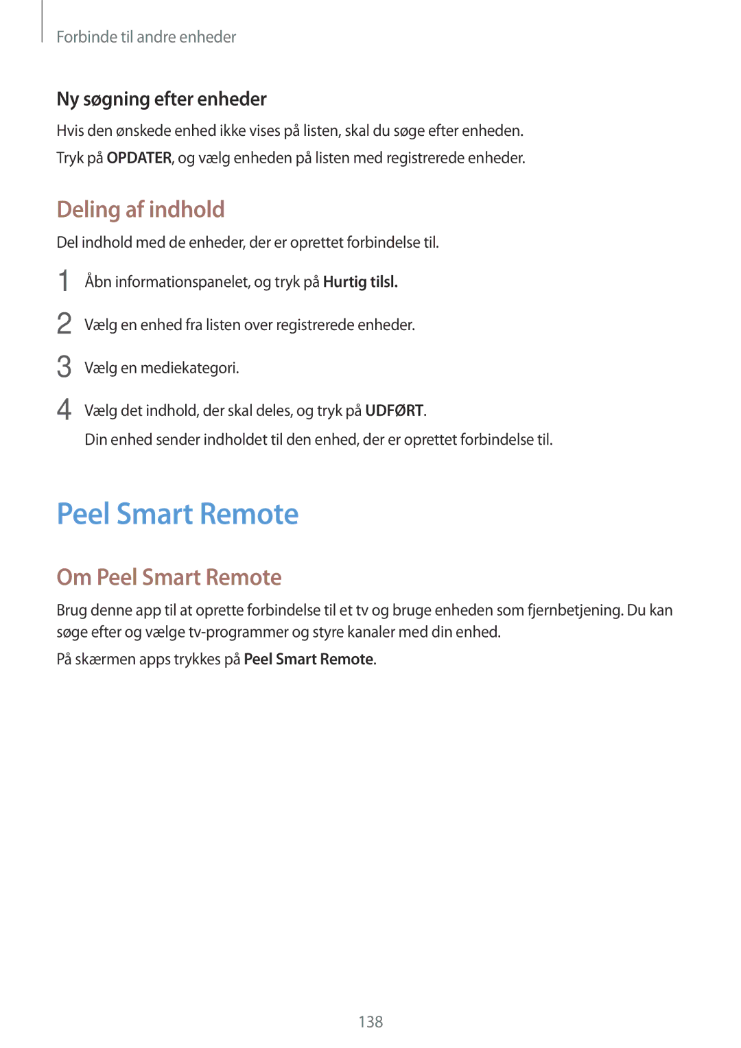 Samsung SM-G900FZWENEE, SM-G900FZKAVDS manual Deling af indhold, Om Peel Smart Remote, Ny søgning efter enheder 