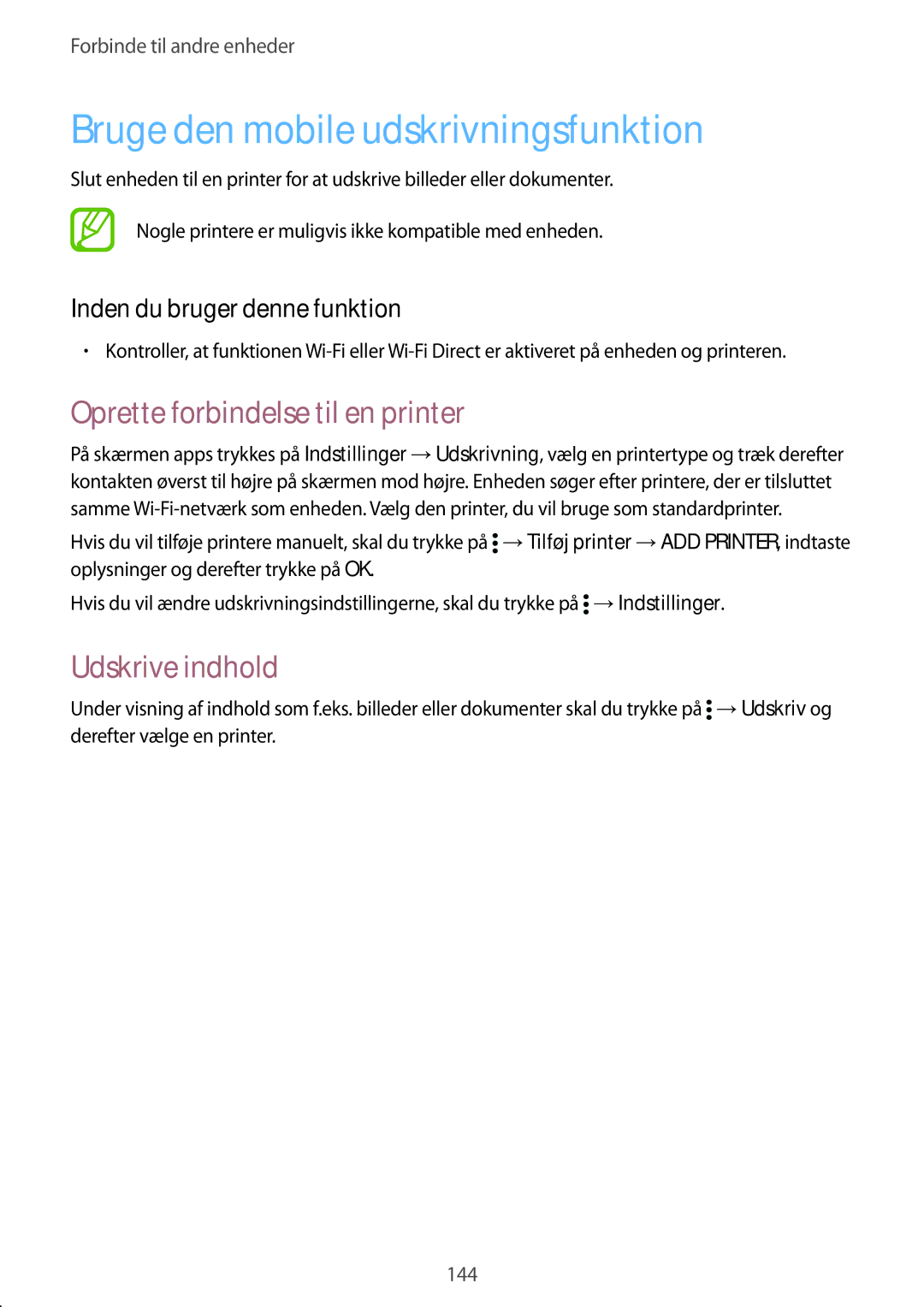 Samsung SM-G900FZKAHTS manual Bruge den mobile udskrivningsfunktion, Oprette forbindelse til en printer, Udskrive indhold 