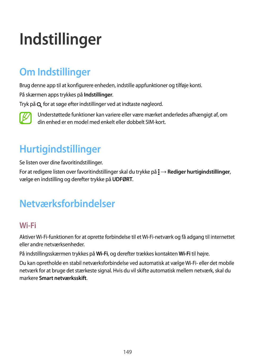 Samsung SM-G901FZWATEN, SM-G900FZKAVDS manual Om Indstillinger, Hurtigindstillinger, Netværksforbindelser, Wi-Fi 