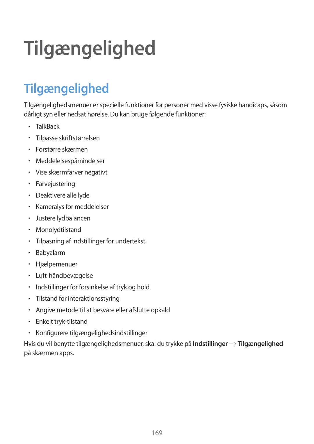 Samsung SM-G900FZKAHTS, SM-G900FZKAVDS, SM-G900FZDANEE, SM-G900FZWANEE, SM-G901FZBANEE, SM-G901FZWANEE manual Tilgængelighed 