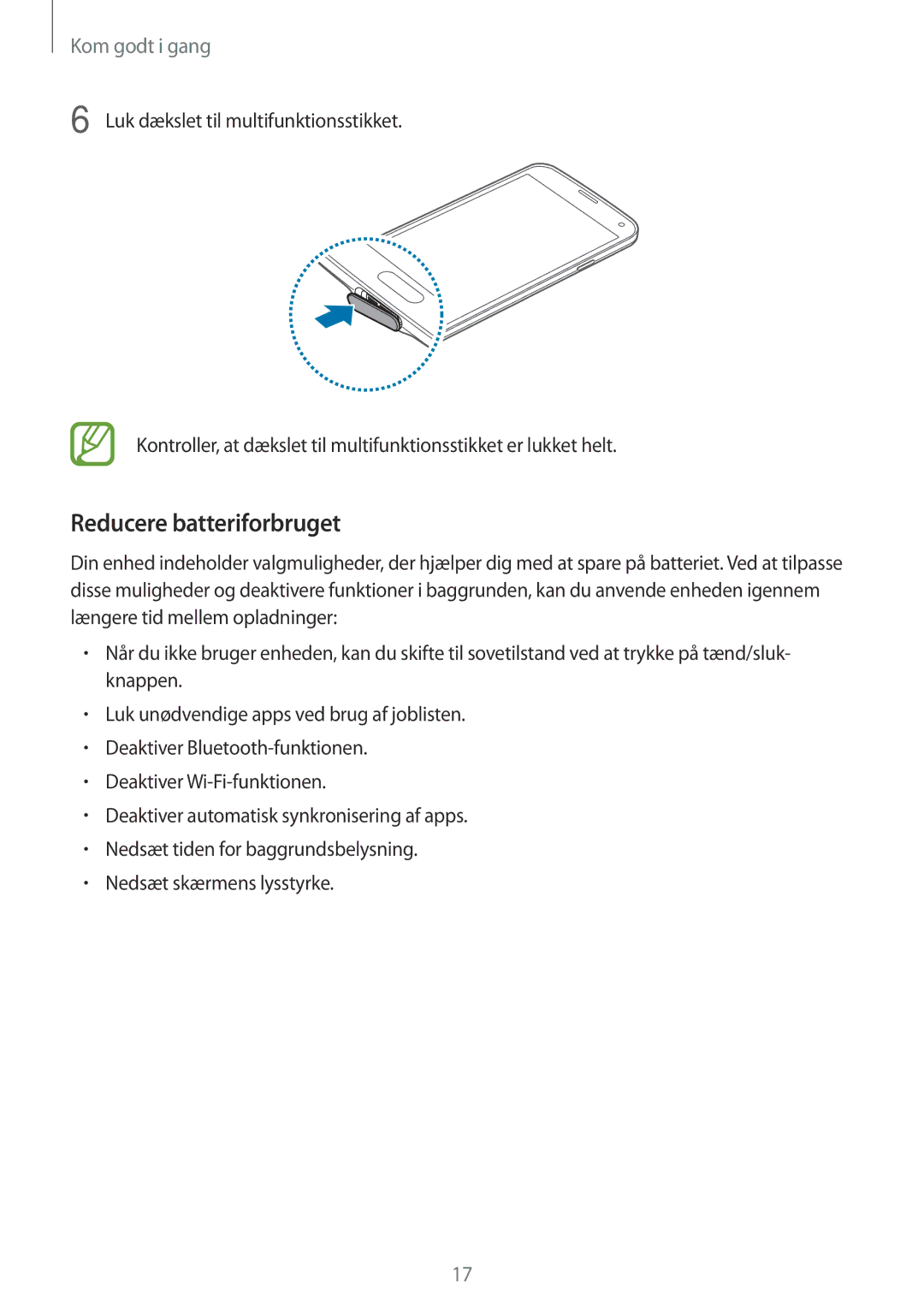 Samsung SM-G901FZDANEE, SM-G900FZKAVDS, SM-G900FZDANEE, SM-G900FZWANEE, SM-G901FZBANEE manual Reducere batteriforbruget 