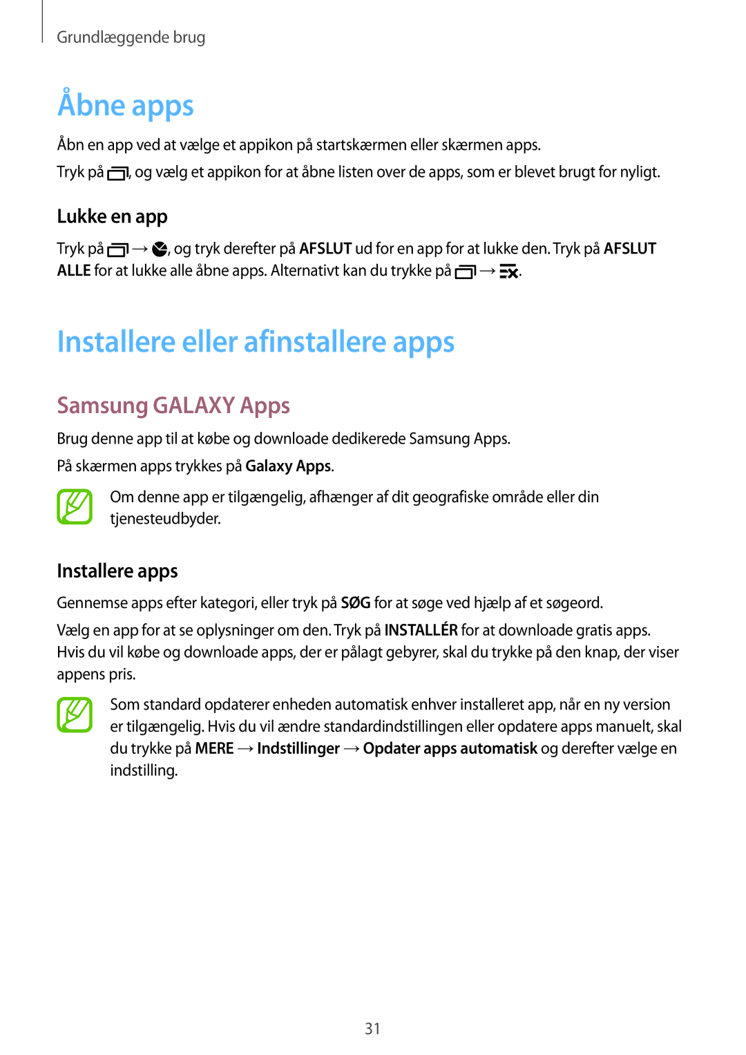 Samsung SM-G900FZKANEE Åbne apps, Installere eller afinstallere apps, Samsung Galaxy Apps, Lukke en app, Installere apps 