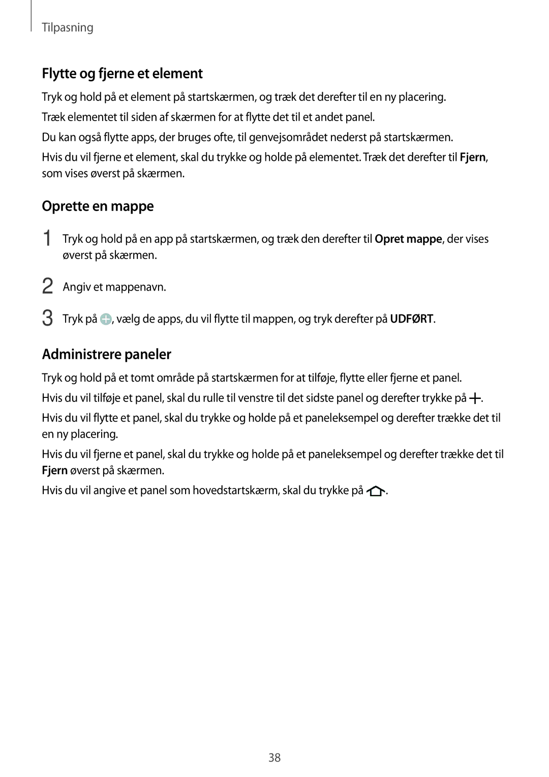 Samsung SM-G900FZWENEE, SM-G900FZKAVDS, SM-G900FZDANEE Flytte og fjerne et element, Oprette en mappe, Administrere paneler 