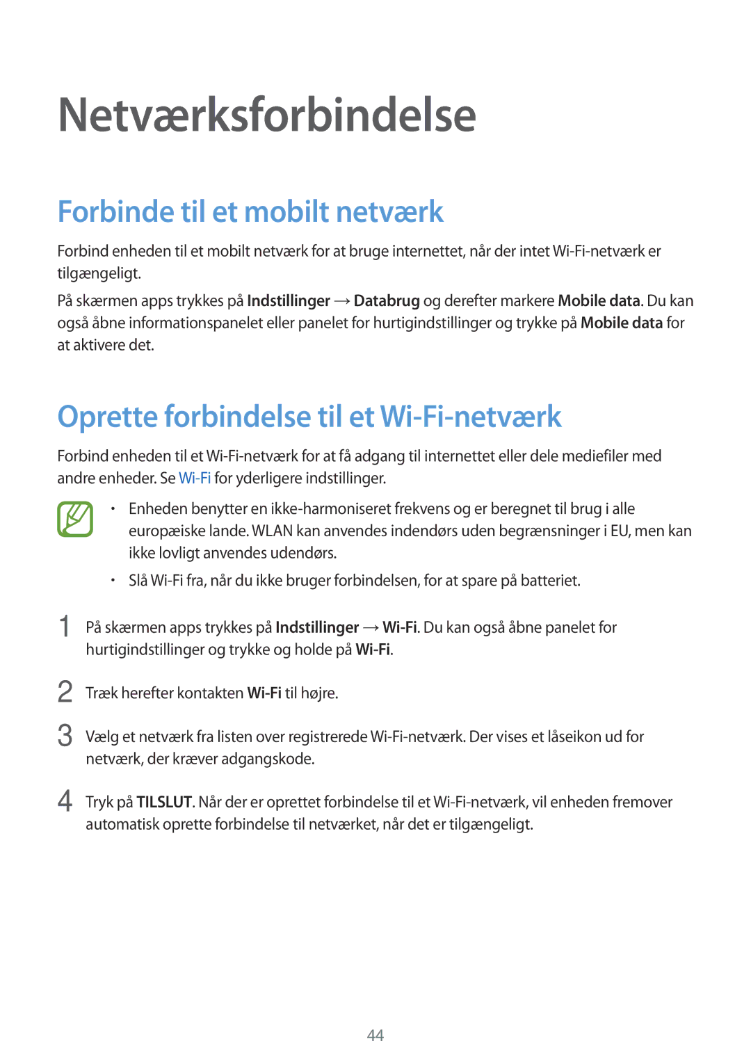 Samsung SM-G900FZKAHTS manual Netværksforbindelse, Forbinde til et mobilt netværk, Oprette forbindelse til et Wi-Fi-netværk 