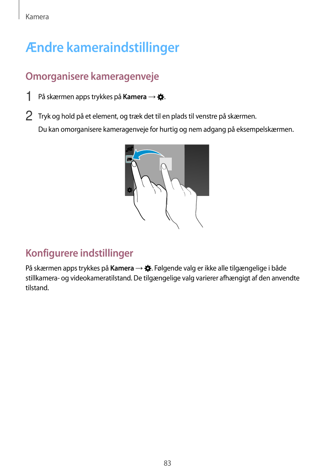 Samsung SM-G900FZNENEE, SM-G900FZKAVDS Ændre kameraindstillinger, Omorganisere kameragenveje, Konfigurere indstillinger 