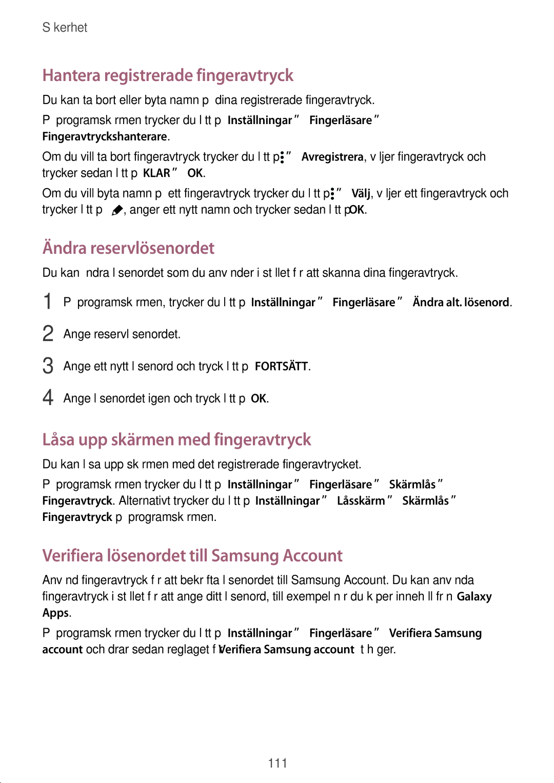 Samsung SM-G901FZKATEN Hantera registrerade fingeravtryck, Ändra reservlösenordet, Låsa upp skärmen med fingeravtryck 