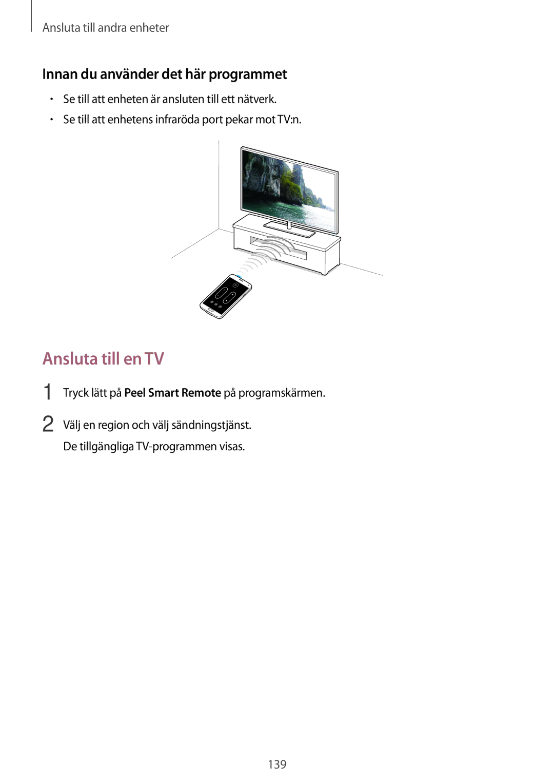 Samsung SM-G901FZDATEN, SM-G900FZKAVDS, SM-G900FZDANEE manual Ansluta till en TV, Innan du använder det här programmet 