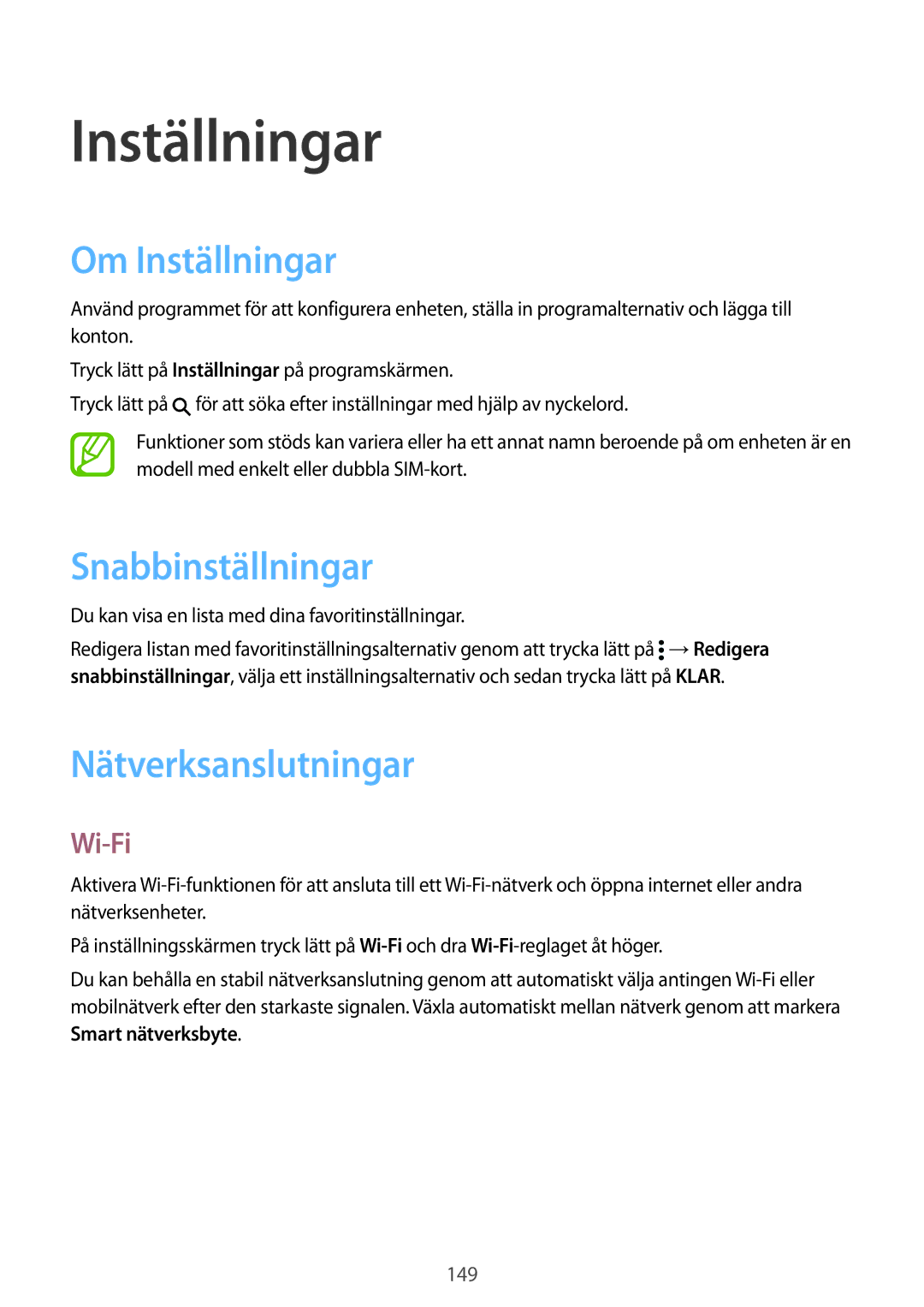 Samsung SM-G901FZWATEN, SM-G900FZKAVDS manual Om Inställningar, Snabbinställningar, Nätverksanslutningar, Wi-Fi 