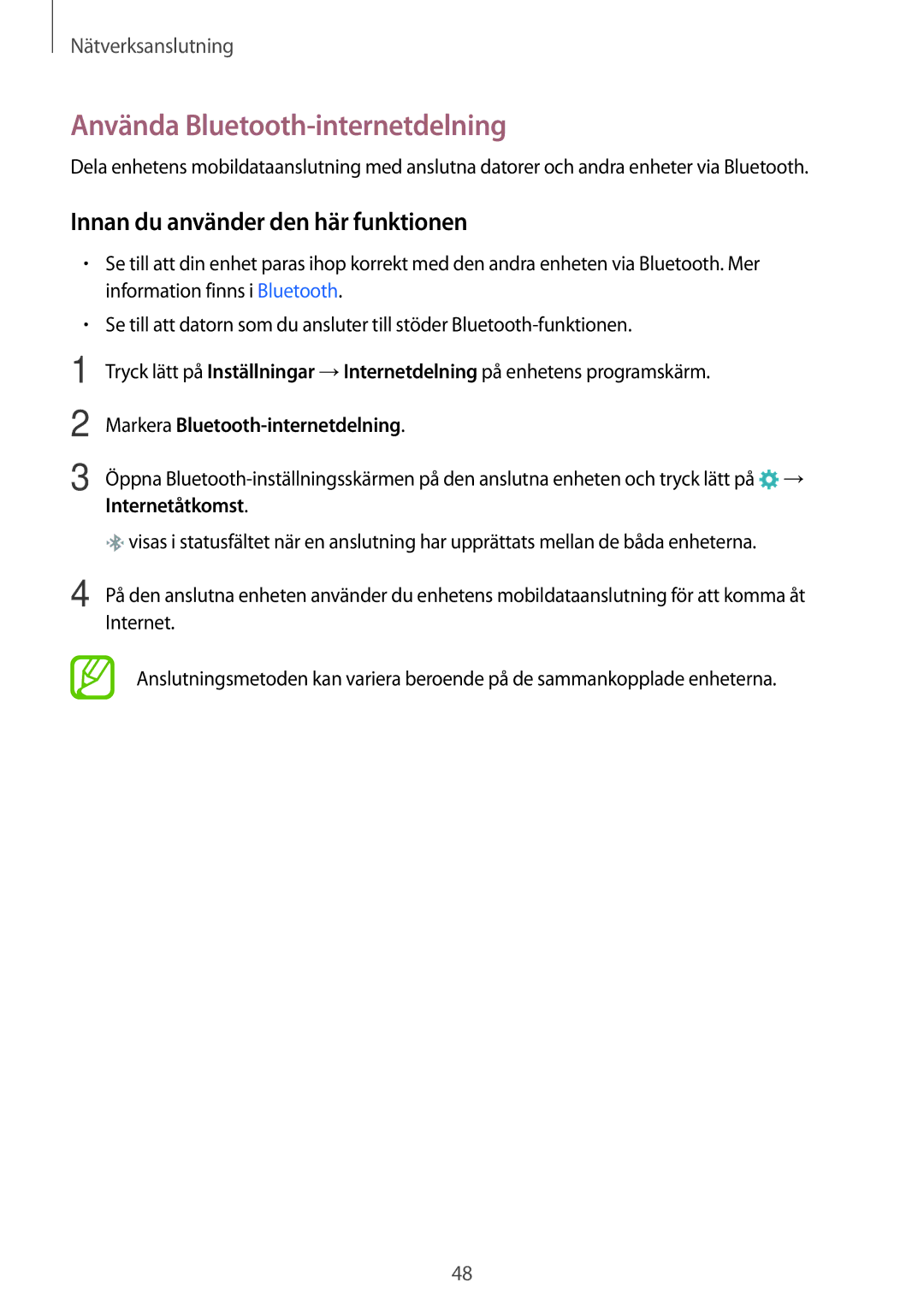 Samsung SM-G901FZKANEE, SM-G900FZKAVDS, SM-G900FZDANEE Använda Bluetooth-internetdelning, Markera Bluetooth-internetdelning 