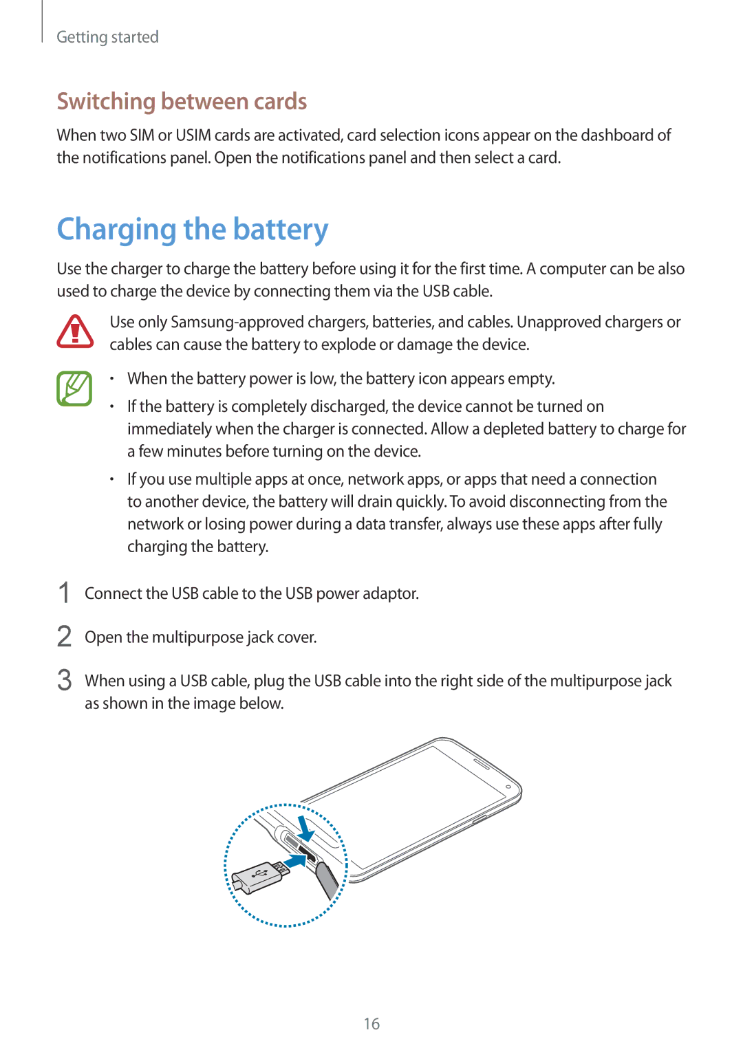 Samsung SM-G900FZKVILO, SM-G900FZKVKSA, SM-G900FZWVKSA, SM-G900FZDVILO manual Charging the battery, Switching between cards 