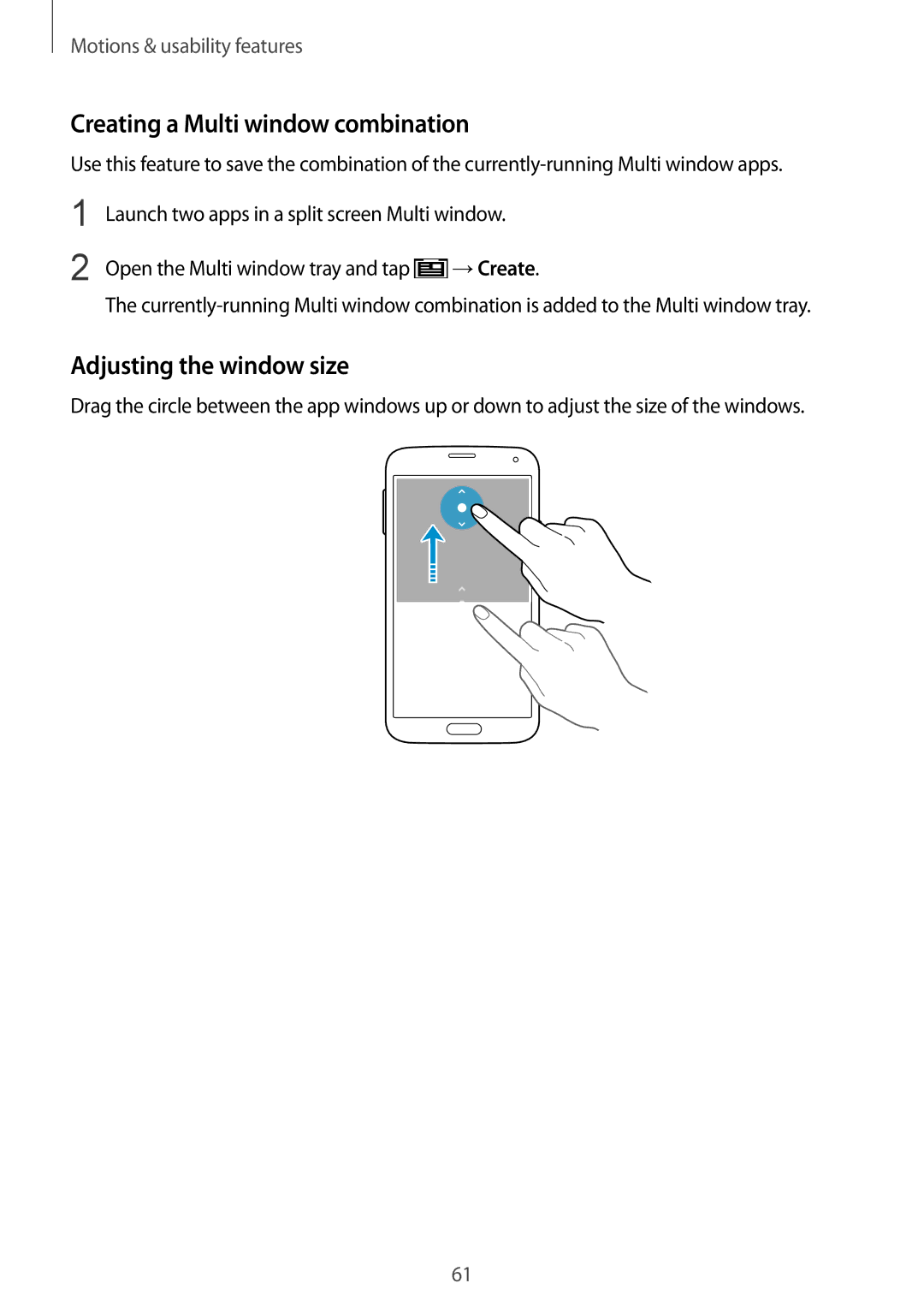 Samsung SM-G900FZWVKSA, SM-G900FZKVKSA, SM-G900FZDVILO manual Creating a Multi window combination, Adjusting the window size 