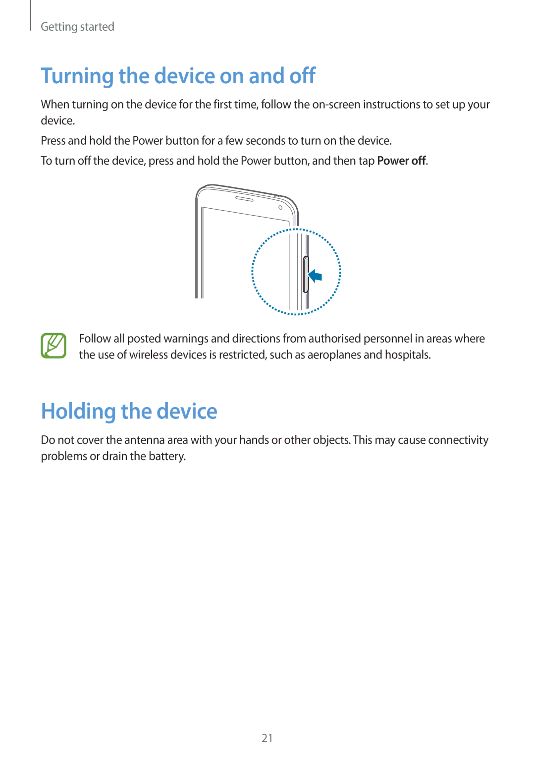 Samsung SM-G900FZWVILO, SM-G900FZKVKSA, SM-G900FZWVKSA, SM-G900FZDVILO Turning the device on and off, Holding the device 