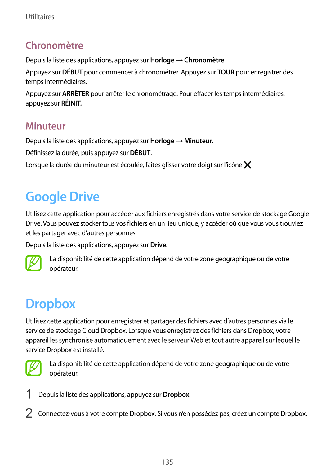 Samsung SM-G900FZDAVVT, SM-G900FZWABOG, SM-G900FZKABOG, SM-G900FZBAXEF manual Google Drive, Dropbox, Chronomètre, Minuteur 