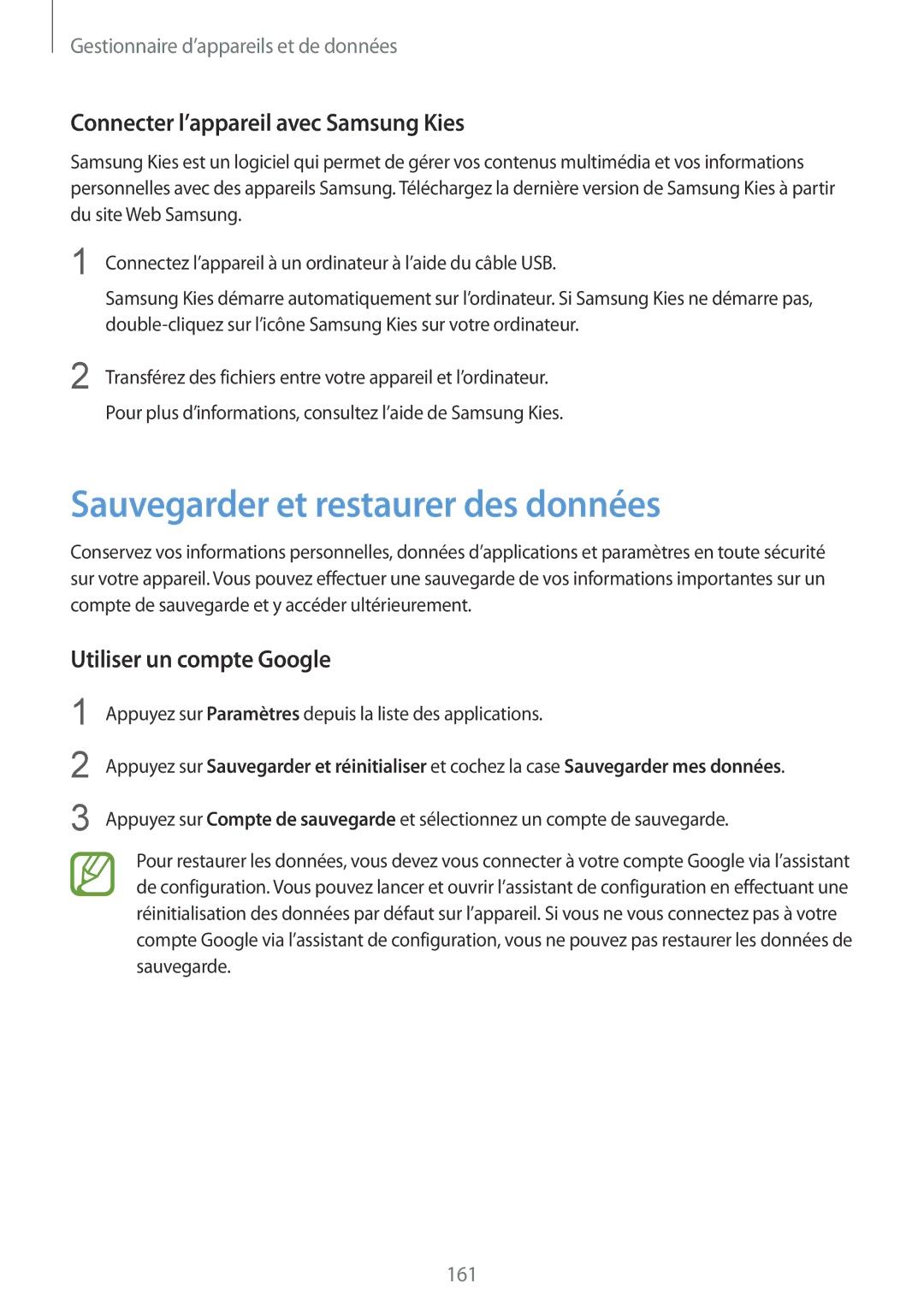 Samsung SM-G900FZDABOG, SM-G900FZWABOG manual Sauvegarder et restaurer des données, Connecter l’appareil avec Samsung Kies 