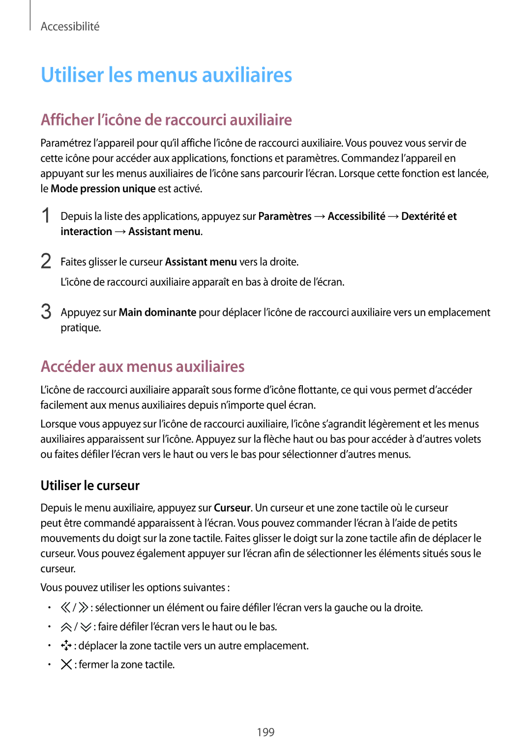 Samsung SM-G900FZDAXEF manual Utiliser les menus auxiliaires, Afficher l’icône de raccourci auxiliaire, Utiliser le curseur 