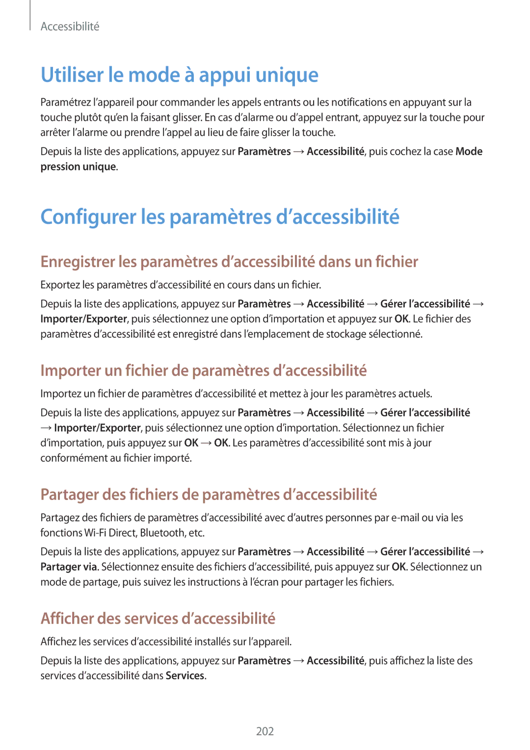Samsung SM-G900FZWAFTM, SM-G900FZWABOG manual Utiliser le mode à appui unique, Configurer les paramètres d’accessibilité 