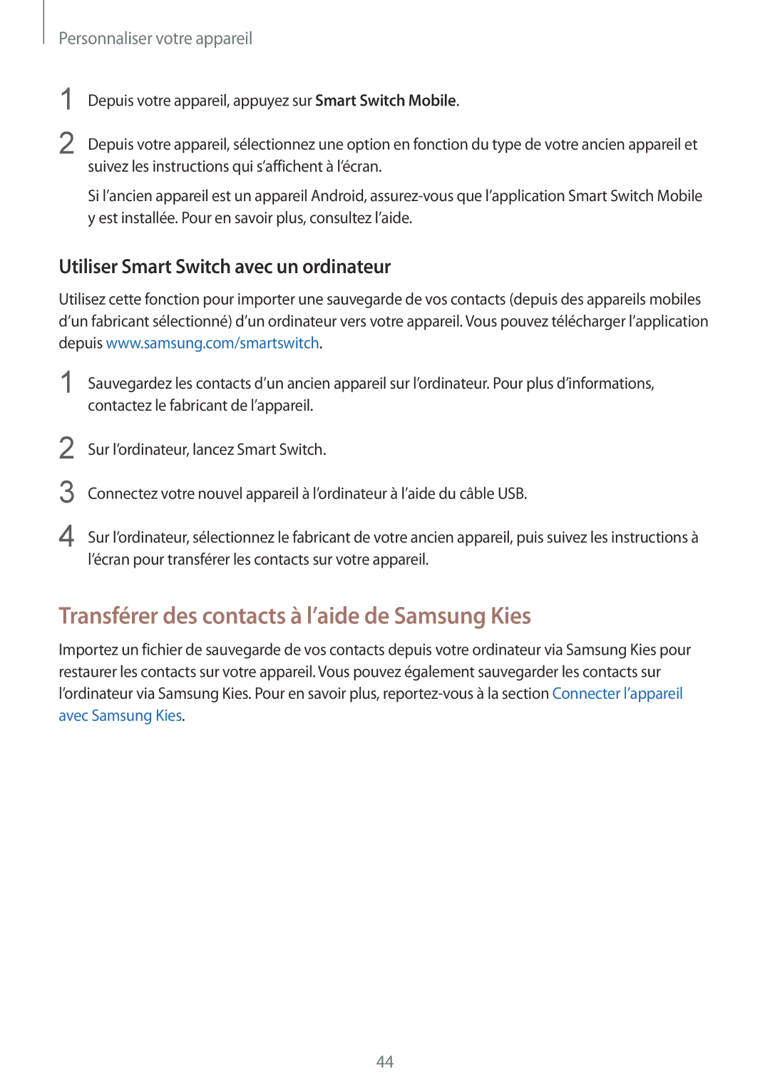 Samsung SM2G900FZDABGL manual Transférer des contacts à l’aide de Samsung Kies, Utiliser Smart Switch avec un ordinateur 