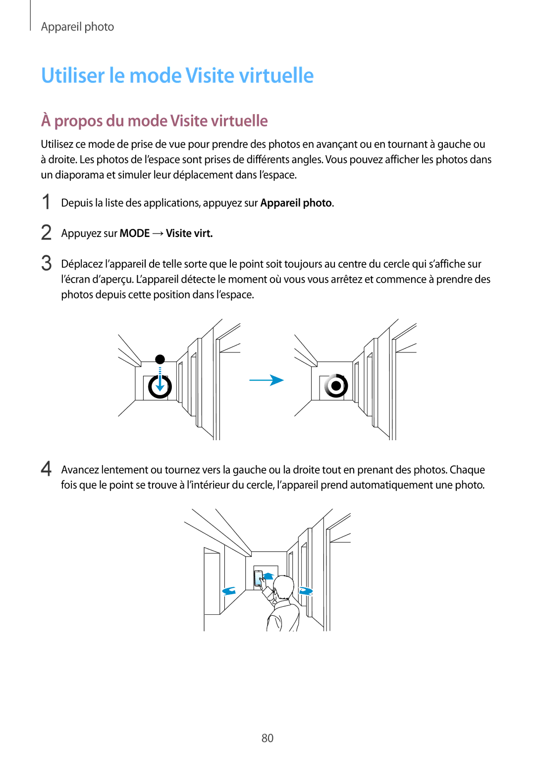 Samsung SM2G900FZKAGBL Utiliser le mode Visite virtuelle, Propos du mode Visite virtuelle, Appuyez sur Mode →Visite virt 