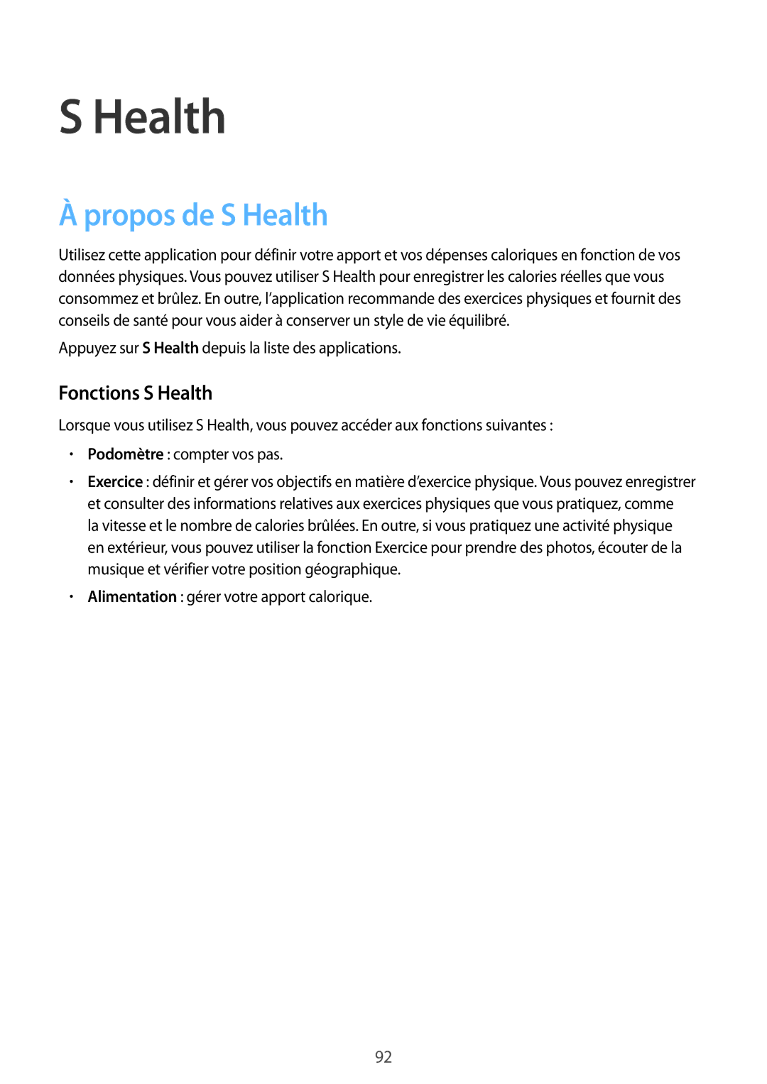 Samsung SM2G900FZDABGL, SM-G900FZWABOG, SM-G900FZKABOG, SM-G900FZBAXEF manual Propos de S Health, Fonctions S Health 