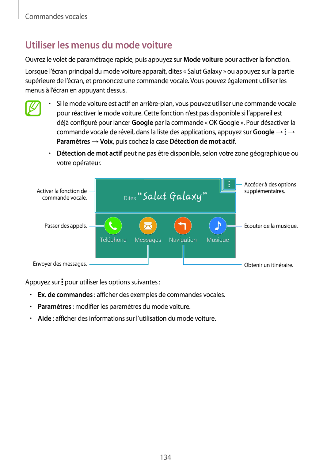 Samsung SM-G900FZKASFR Utiliser les menus du mode voiture, Paramètres →Voix, puis cochez la case Détection de mot actif 