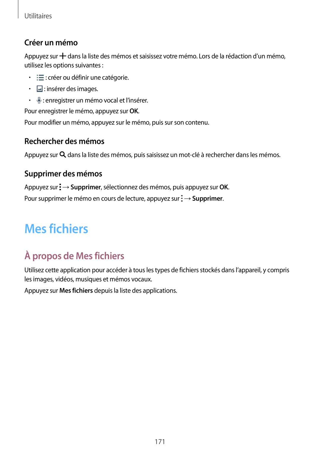 Samsung SM-G900FZKAXEF manual Propos de Mes fichiers, Créer un mémo, Rechercher des mémos, Supprimer des mémos 