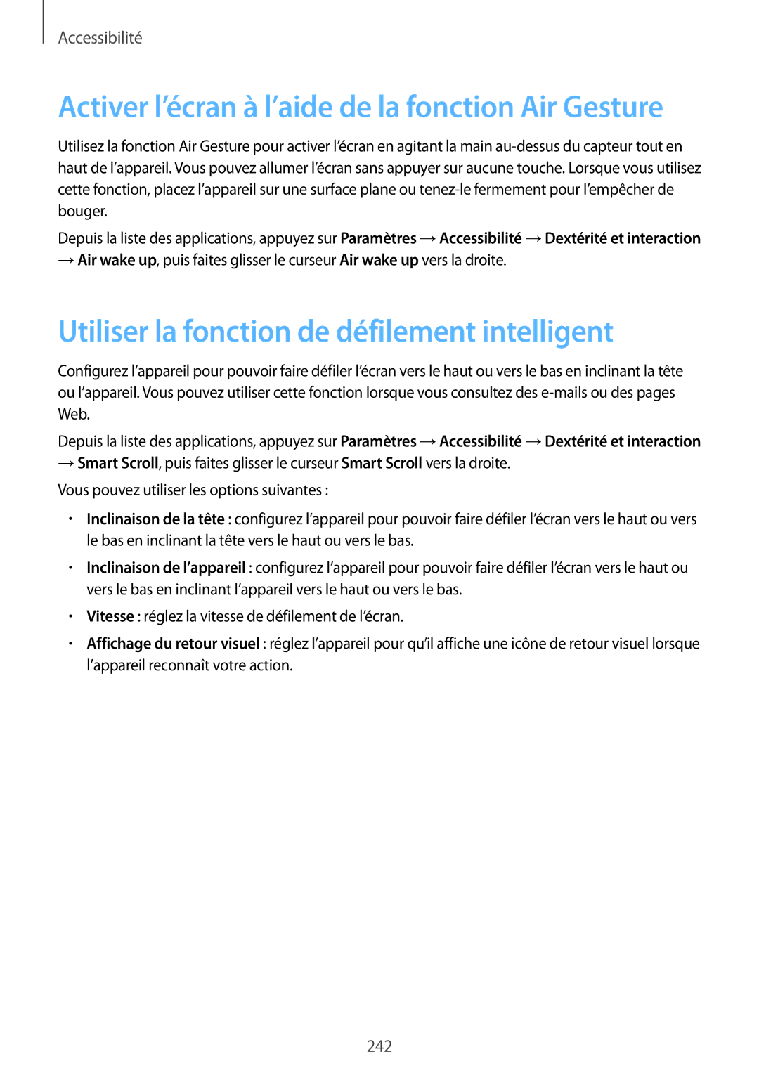 Samsung SM-G900FZBAXEF Utiliser la fonction de défilement intelligent, Activer l’écran à l’aide de la fonction Air Gesture 