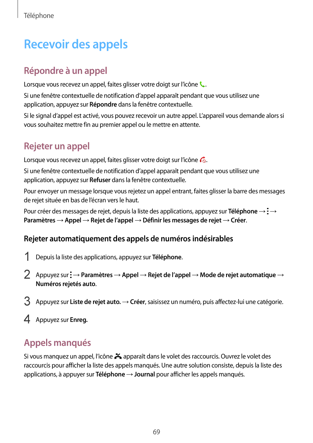 Samsung SM-G900FZWAVGF, SM-G900FZWABOG manual Recevoir des appels, Répondre à un appel, Rejeter un appel, Appels manqués 