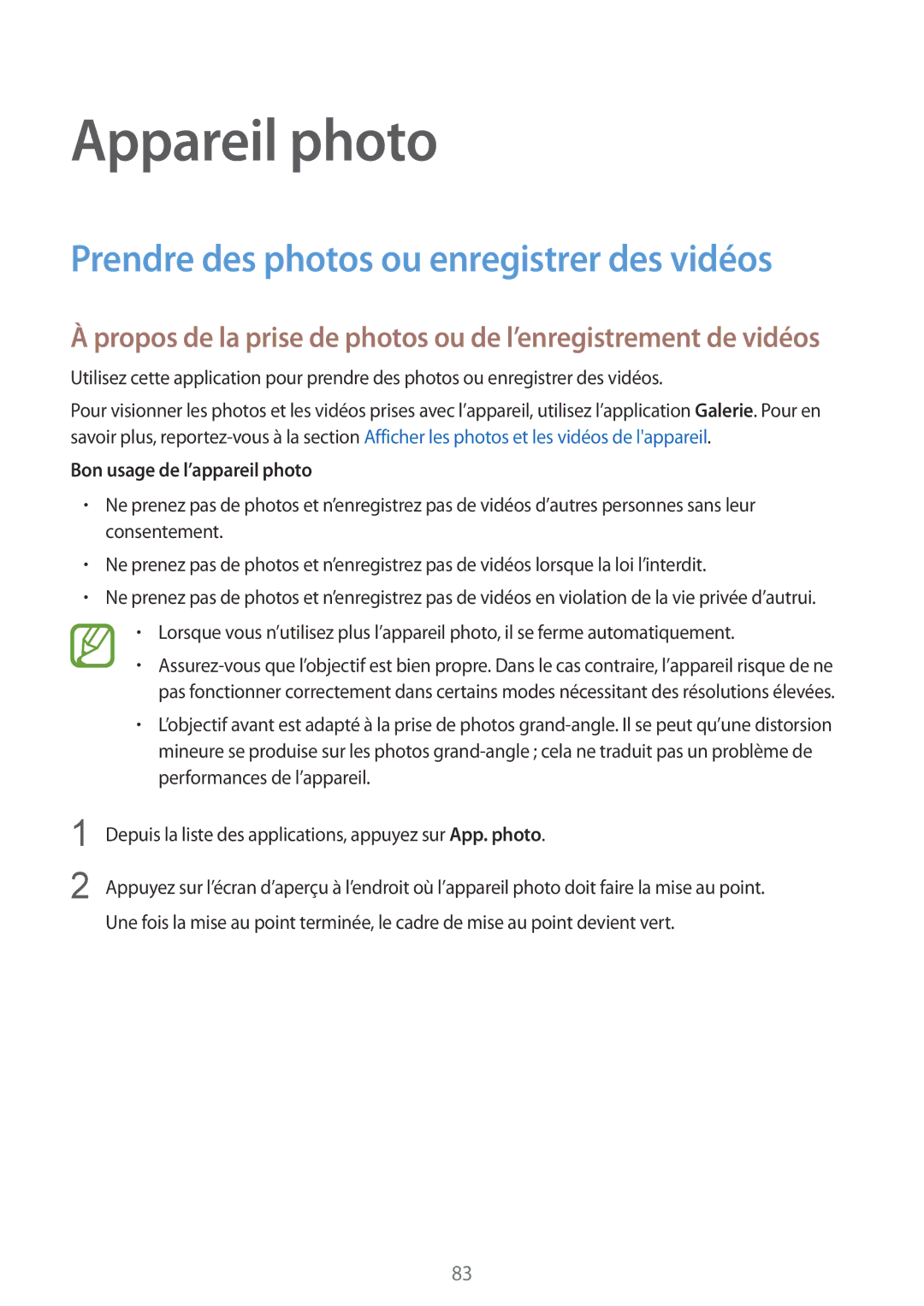 Samsung SM-G900FZKAFTM manual Appareil photo, Prendre des photos ou enregistrer des vidéos, Bon usage de l’appareil photo 