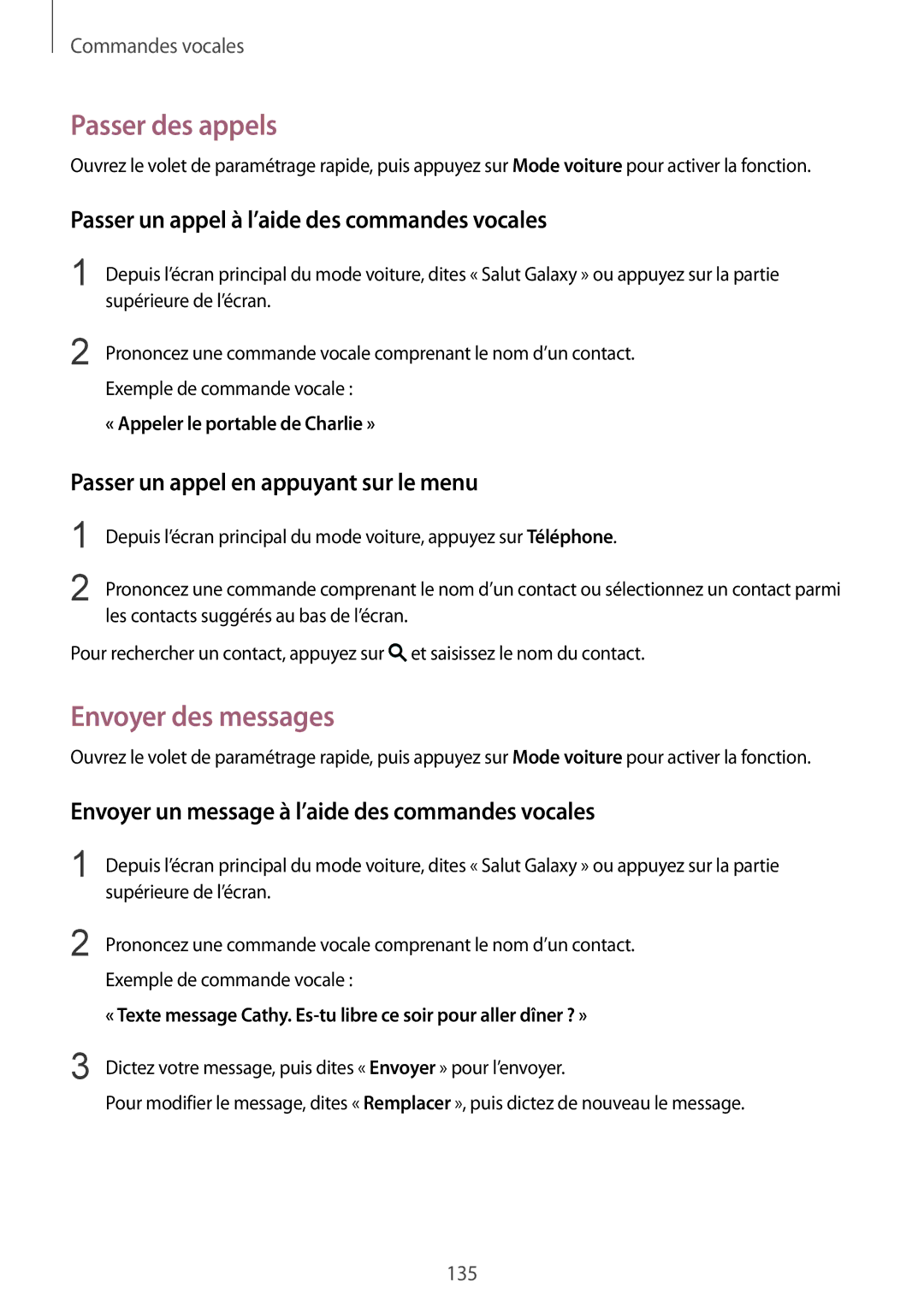 Samsung SM2G900FZKAVVT, SM-G900FZWAGBL, SM2G900FZBAGBL Passer des appels, Passer un appel à l’aide des commandes vocales 