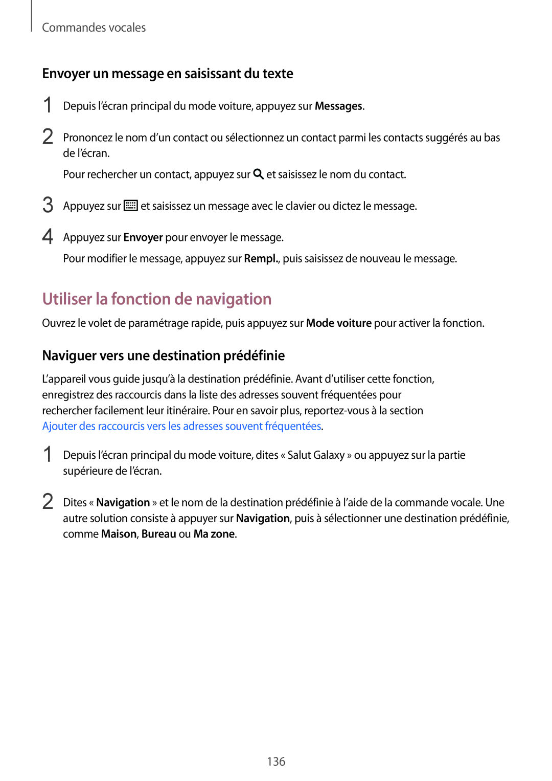 Samsung SM2G900FZDABGL, SM-G900FZWAGBL manual Utiliser la fonction de navigation, Envoyer un message en saisissant du texte 