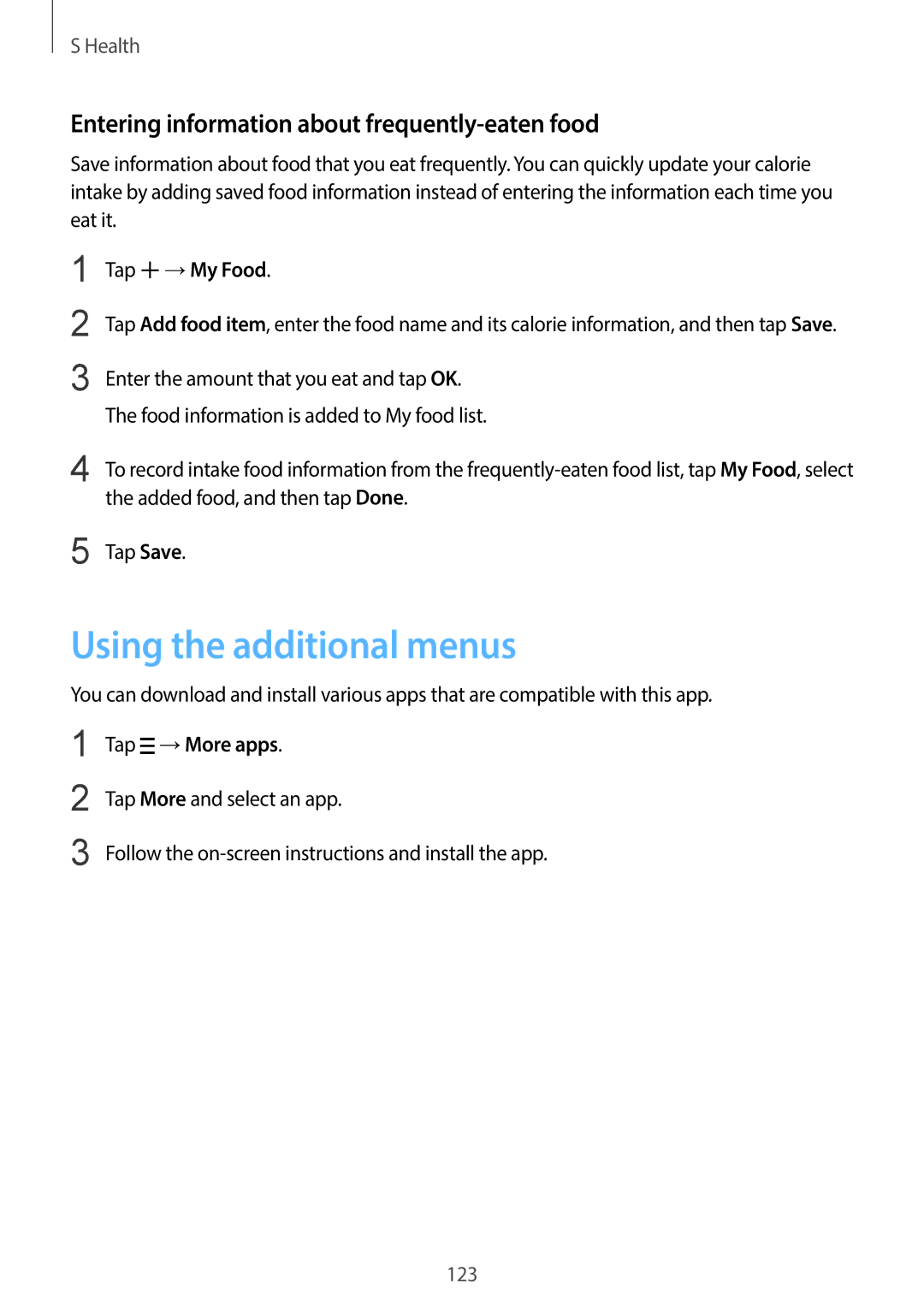 Samsung SM-G900HZDAACR manual Using the additional menus, Entering information about frequently-eaten food, Tap →My Food 