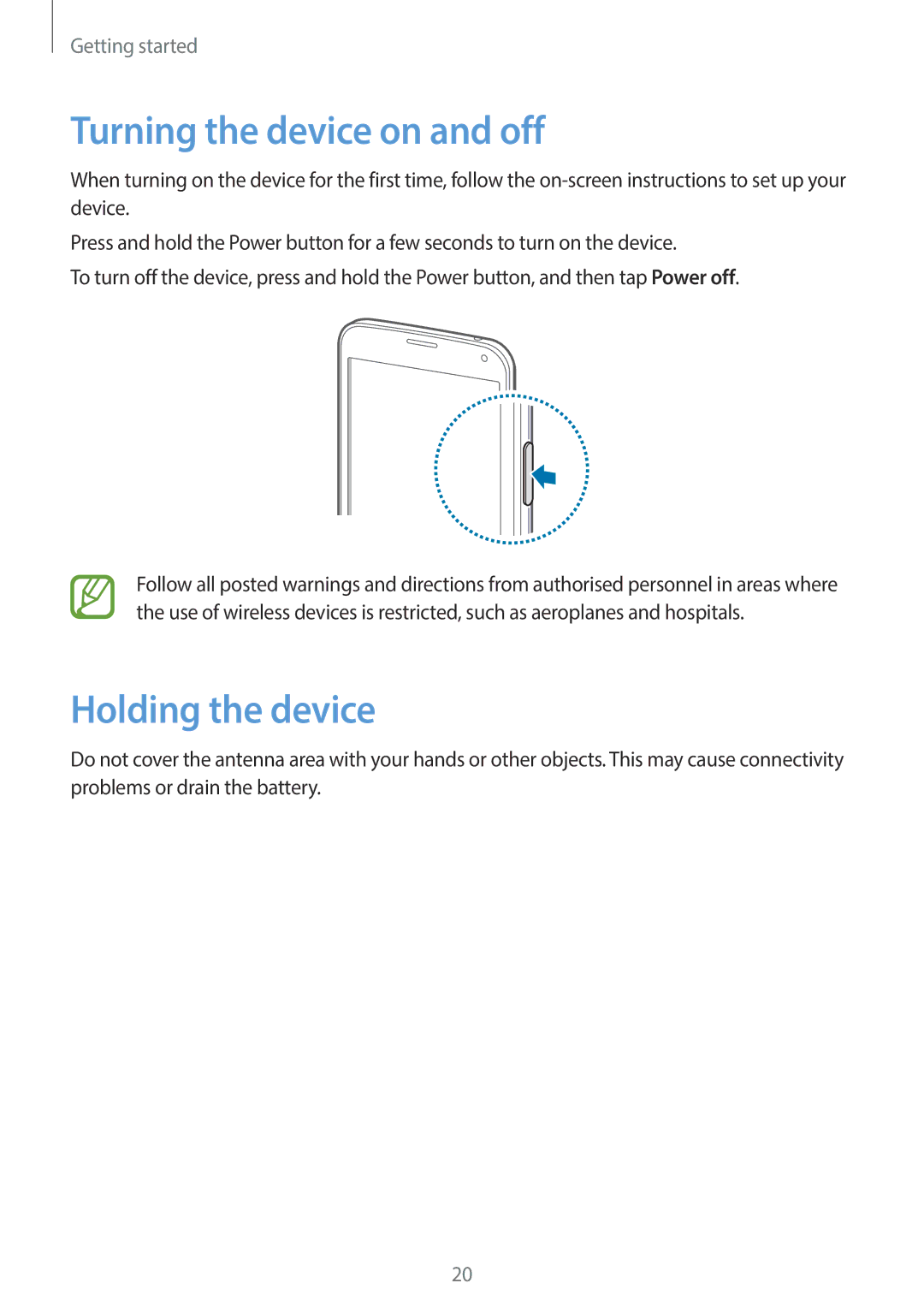 Samsung SM-G900HZDACAC, SM-G900HZBAPAK, SM-G900HZDAPAK, SM-G900HZWAXSG Turning the device on and off, Holding the device 