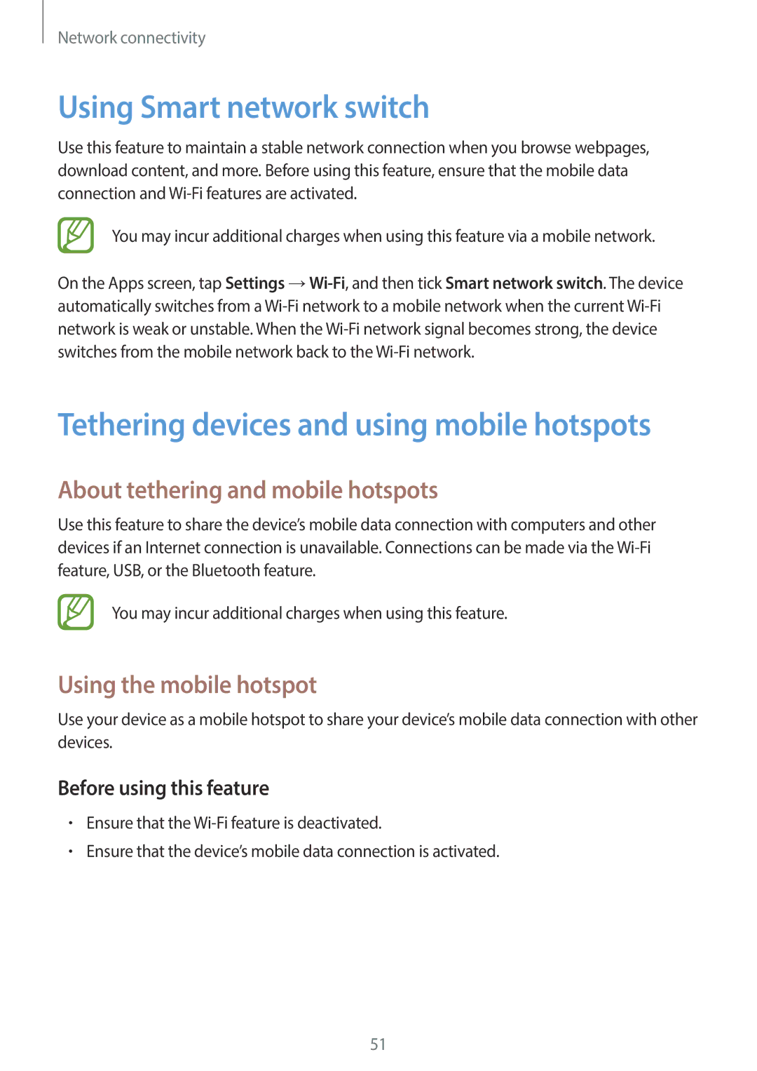 Samsung SM-G900HZWAAFG Using Smart network switch, Tethering devices and using mobile hotspots, Using the mobile hotspot 