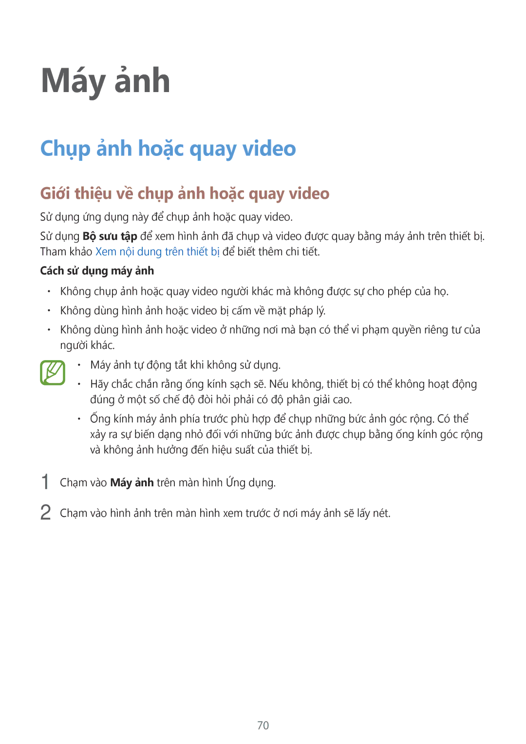 Samsung SM-G900HZWAXXV Máy ảnh, Chụp ảnh hoặc quay video, Giới thiệu về chụp ảnh hoặc quay video, Cách sử dụng máy ảnh 