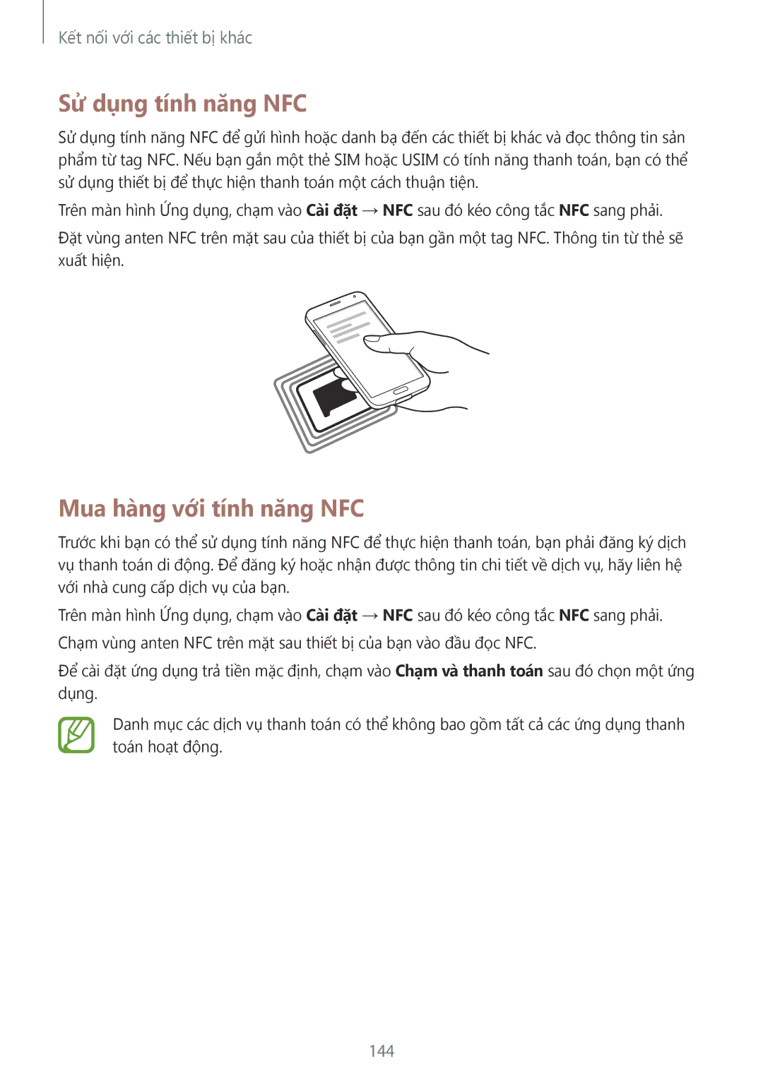 Samsung SM-G900HZDAXXV, SM-G900HZWAXXV, CG-G900HZKRHTM manual Sử dụng tính năng NFC, Mua hàng với tính năng NFC, 144 