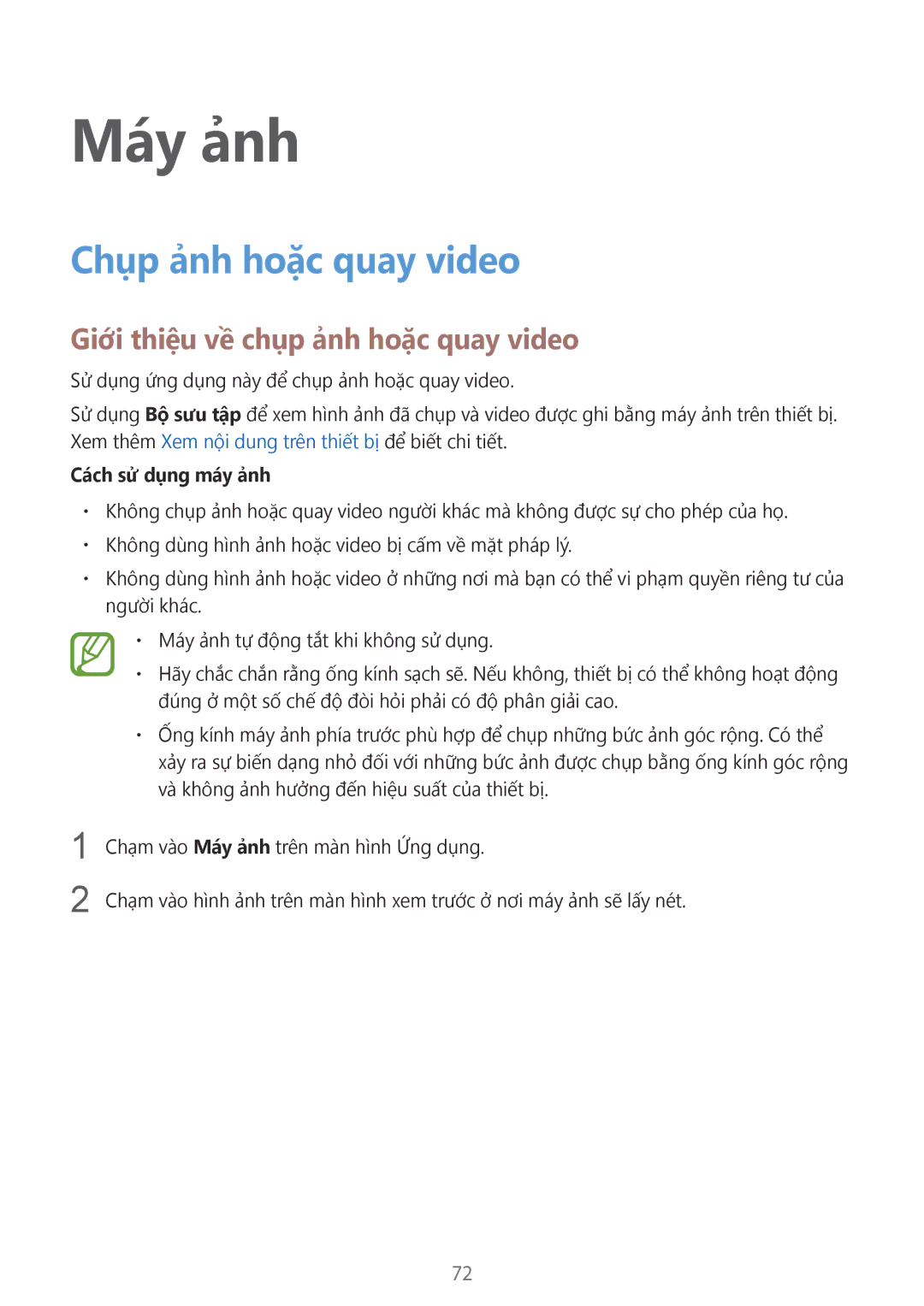 Samsung SM-G900HZBAXXV Máy ảnh, Chụp ảnh hoặc quay video, Giới thiệu về chụp ảnh hoặc quay video, Cách sử dụng máy ảnh 