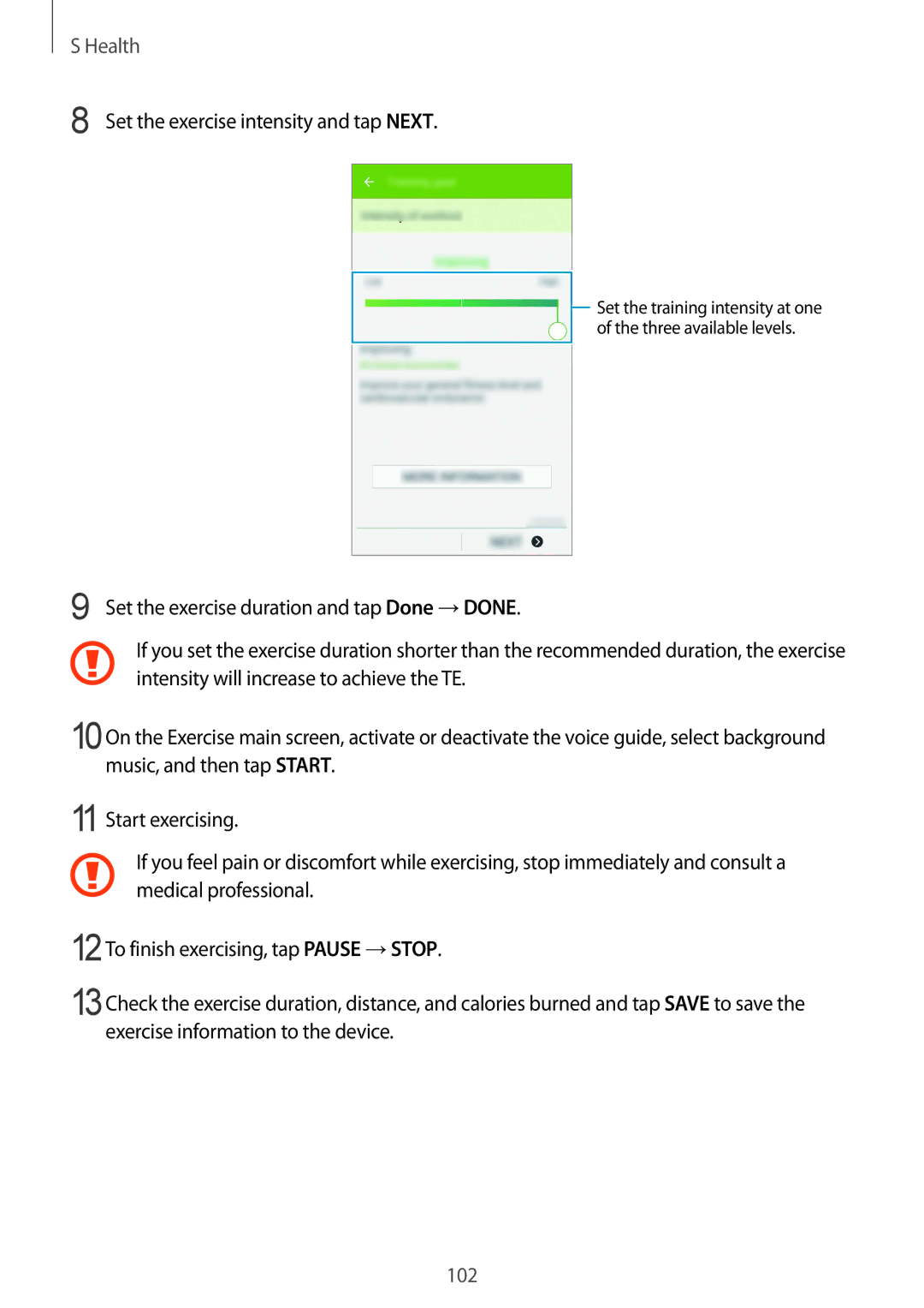 Samsung SM-G900IZWAKSA, SM-G900IZKAKSA, SM-G900IZDAKSA, SM-G900IZBAKSA manual Set the exercise intensity and tap Next 