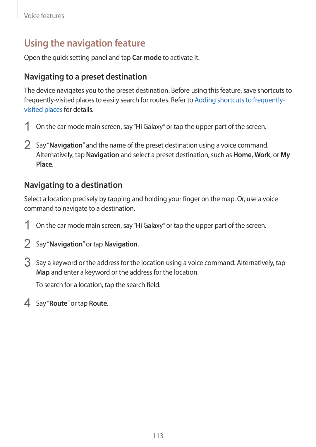 Samsung SM-G900IZDAKSA manual Using the navigation feature, Navigating to a preset destination, Navigating to a destination 