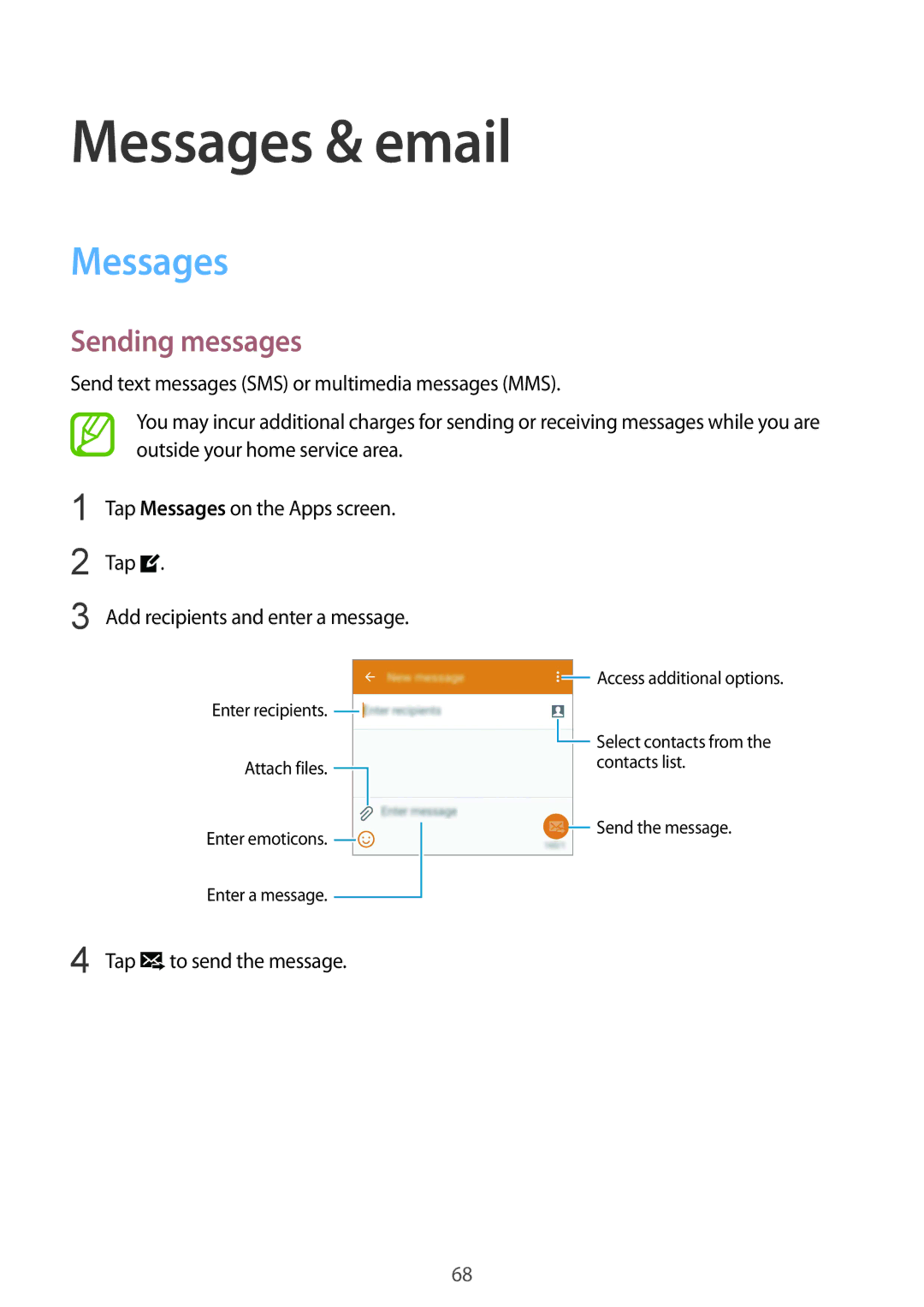 Samsung SM-G900IZKAKSA, SM-G900IZDAKSA, SM-G900IZWAKSA, SM-G900IZBAKSA manual Messages & email, Sending messages 