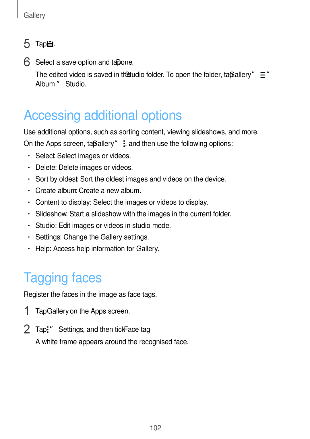 Samsung SM-G900IZWAKSA, SM-G900IZKAKSA, SM-G900IZDAKSA, SM-G900IZBAKSA manual Accessing additional options, Tagging faces 