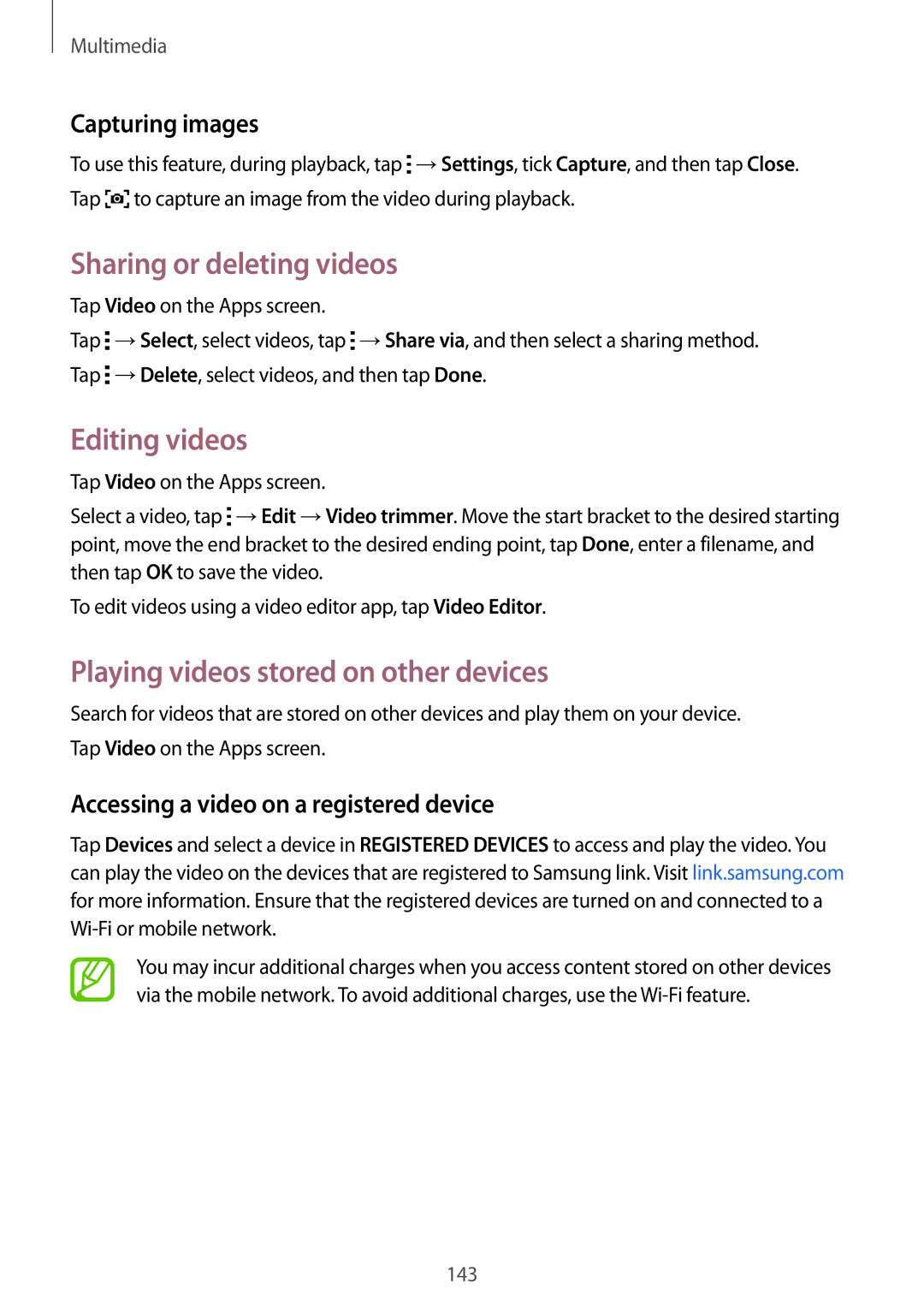Samsung SM-G900IZBAKSA manual Sharing or deleting videos, Playing videos stored on other devices, Capturing images 