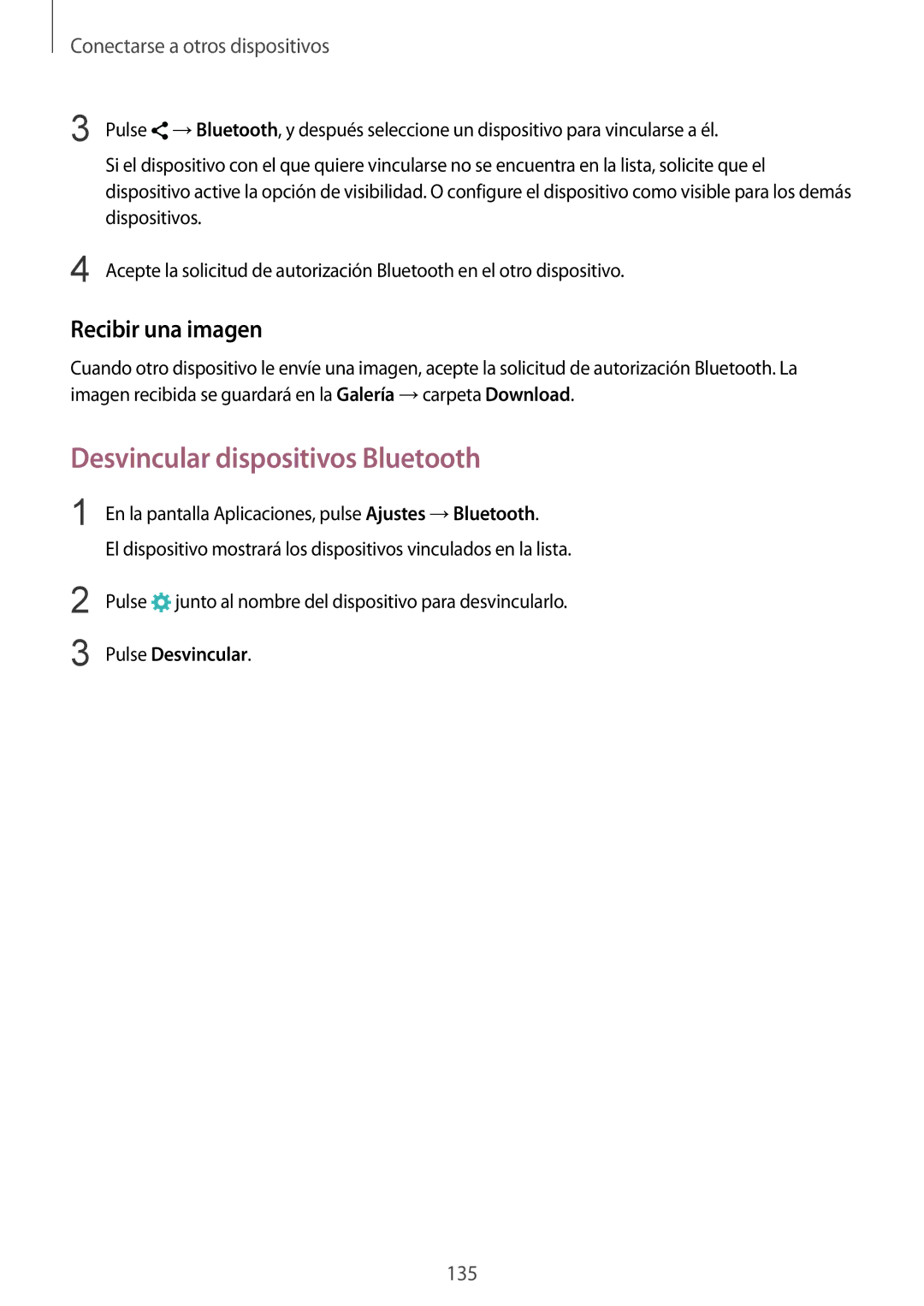Samsung SM-G901FZDADTM, SM-G901FZBADTM manual Desvincular dispositivos Bluetooth, Recibir una imagen, Pulse Desvincular 