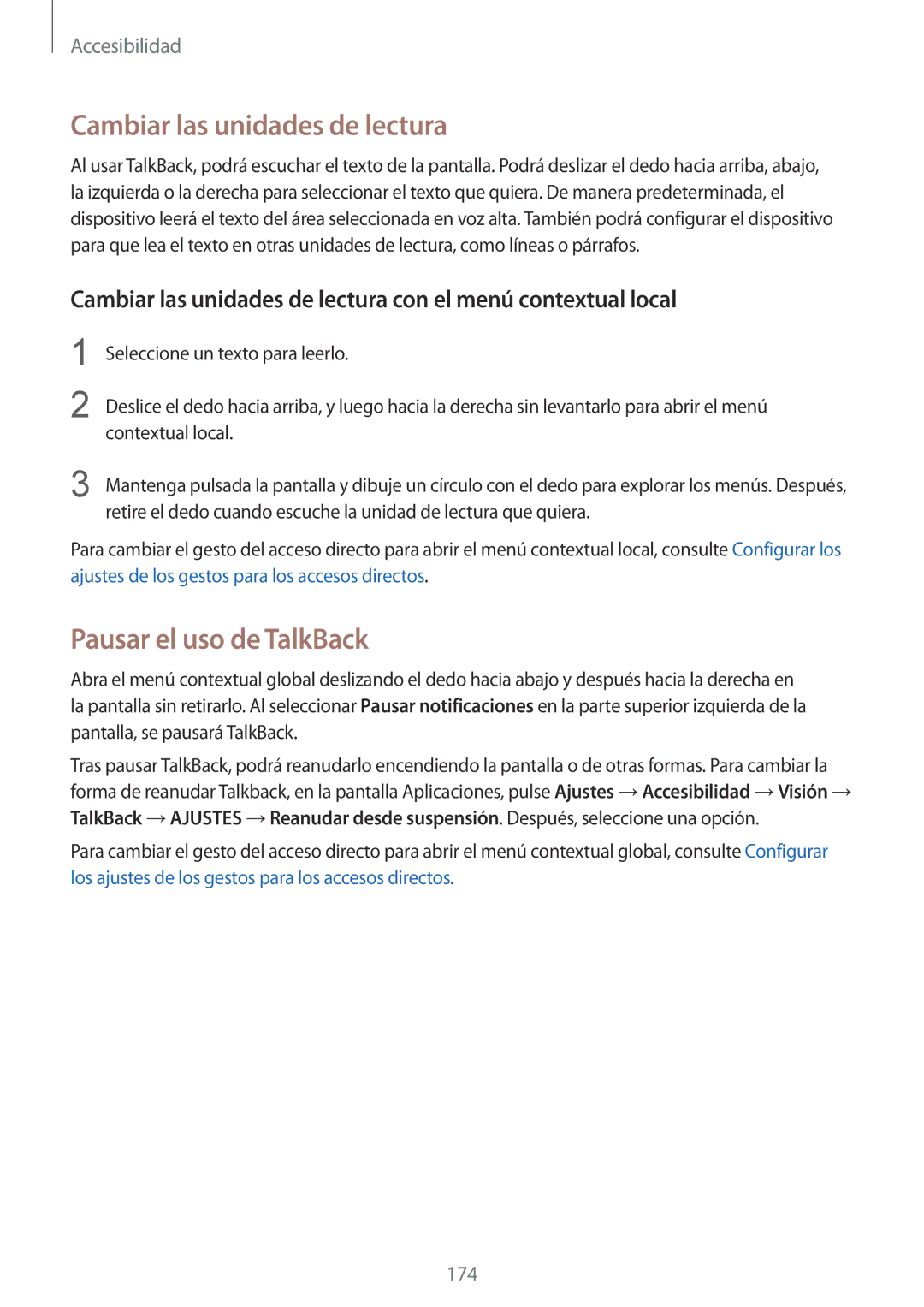 Samsung SM-G901FZKAATL, SM-G901FZBADTM, SM-G901FZKADBT manual Cambiar las unidades de lectura, Pausar el uso de TalkBack 