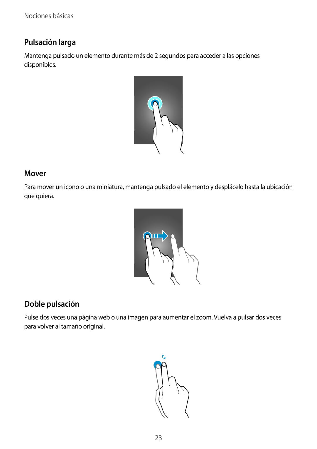 Samsung SM-G901FZDADTM, SM-G901FZBADTM, SM-G901FZKADBT, SM-G901FZKABOG manual Pulsación larga, Mover, Doble pulsación 