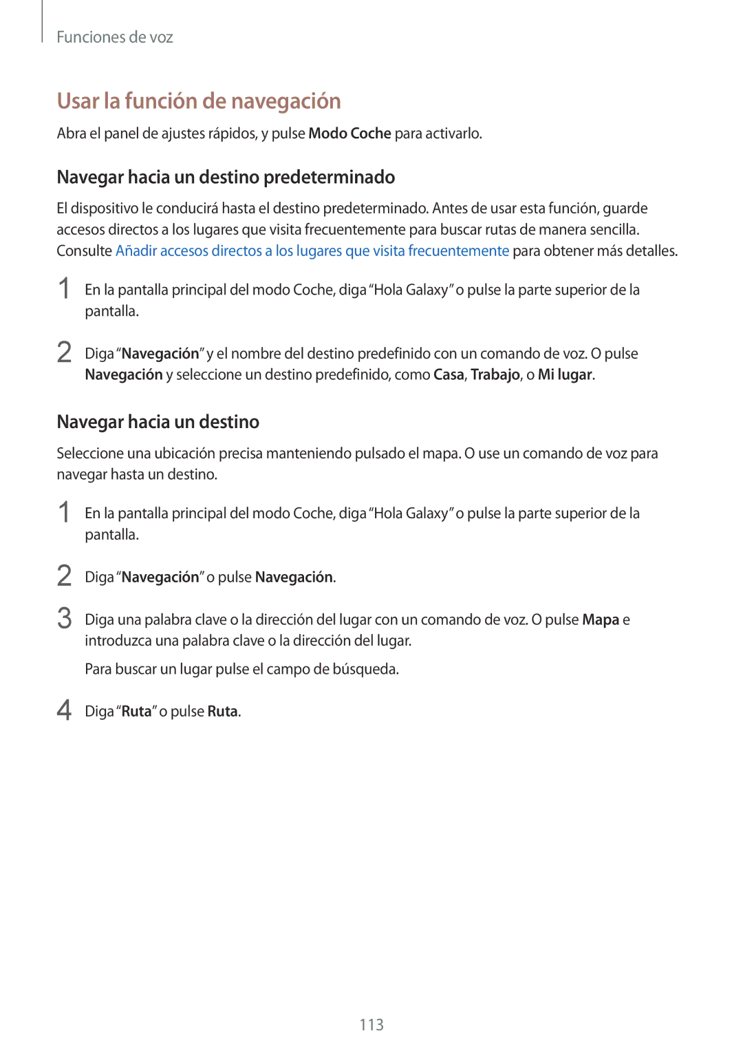 Samsung SM-G901FZKADBT, SM-G901FZBADTM manual Usar la función de navegación, Navegar hacia un destino predeterminado 